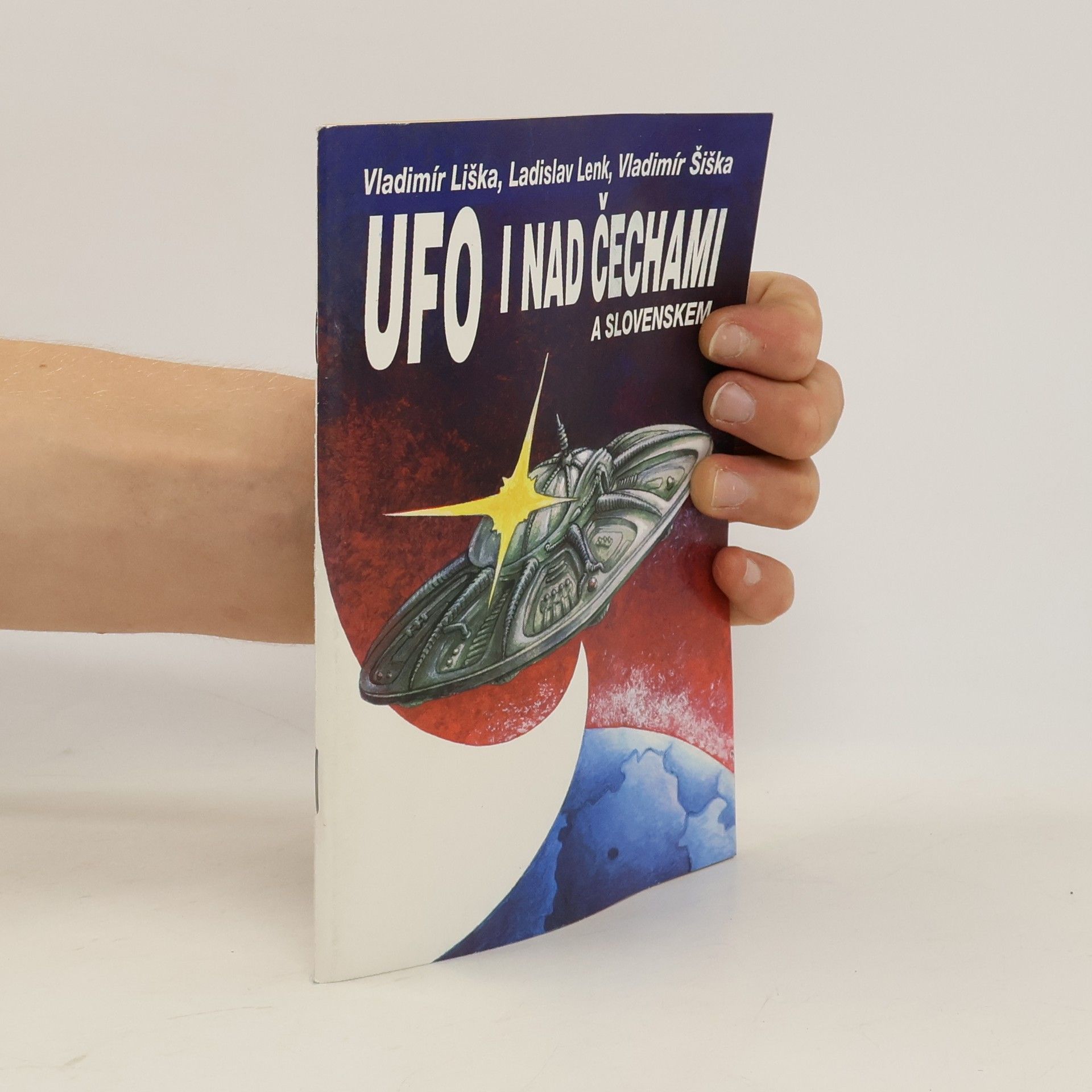 Vladimír Liška UFO i nad Čechami a Slovenskem