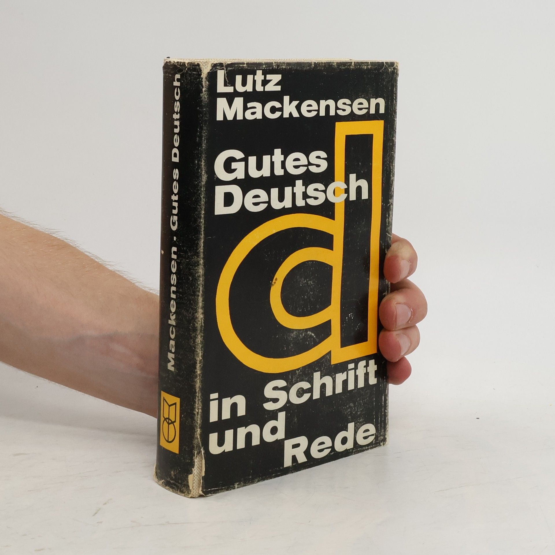 Lutz Mackensen Gutes Deutsch un Schrift und Rede