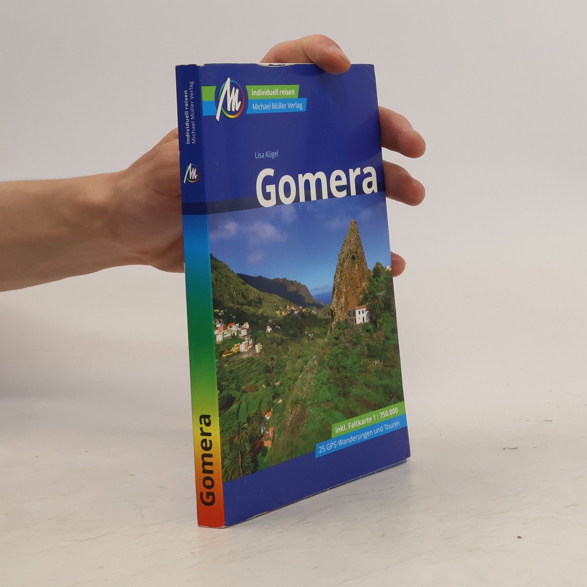 Lisa Kuegel Gomera Reiseführer Michael Müller Verlag