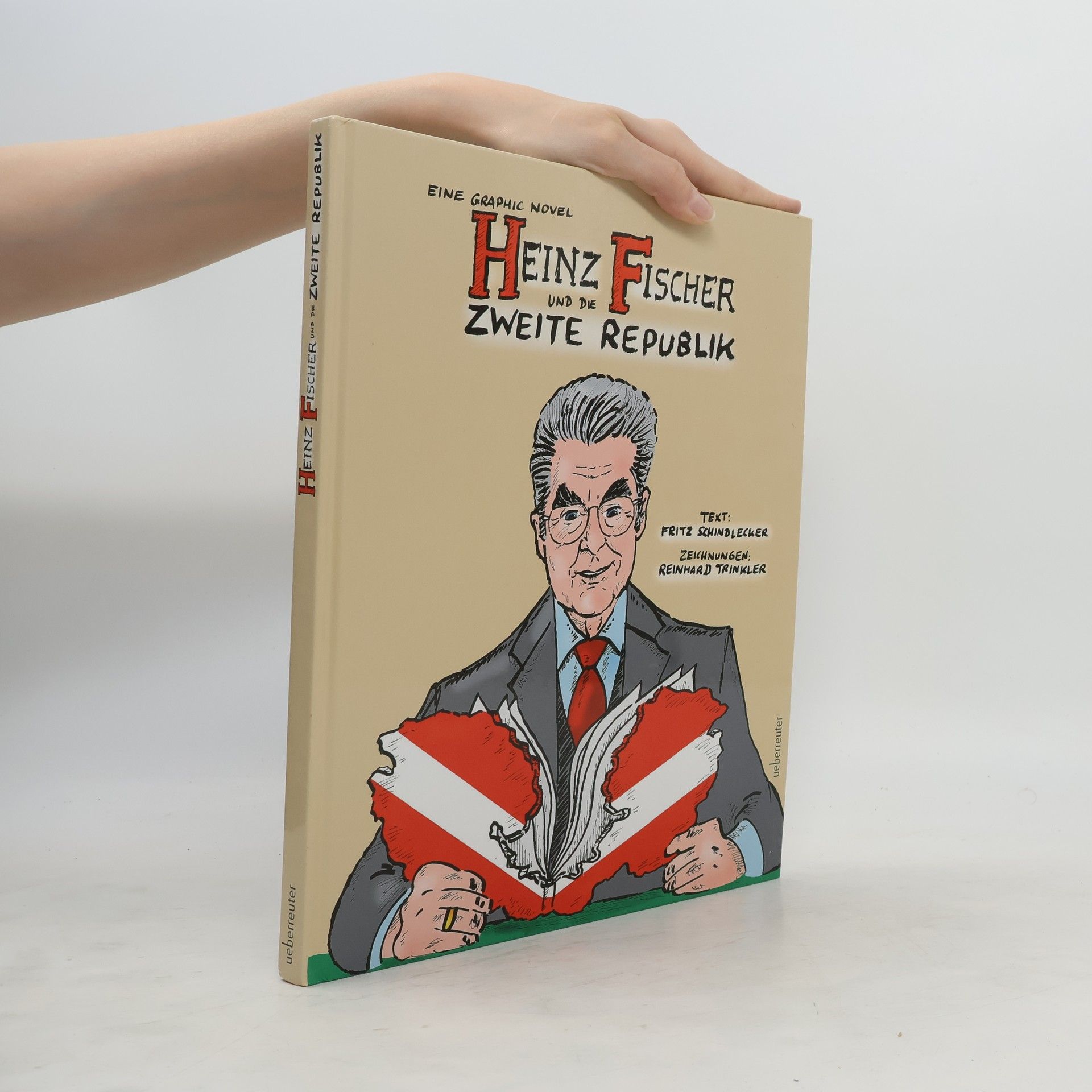 Reinhard Trinkler Heinz Fischer und die Zweite Republik