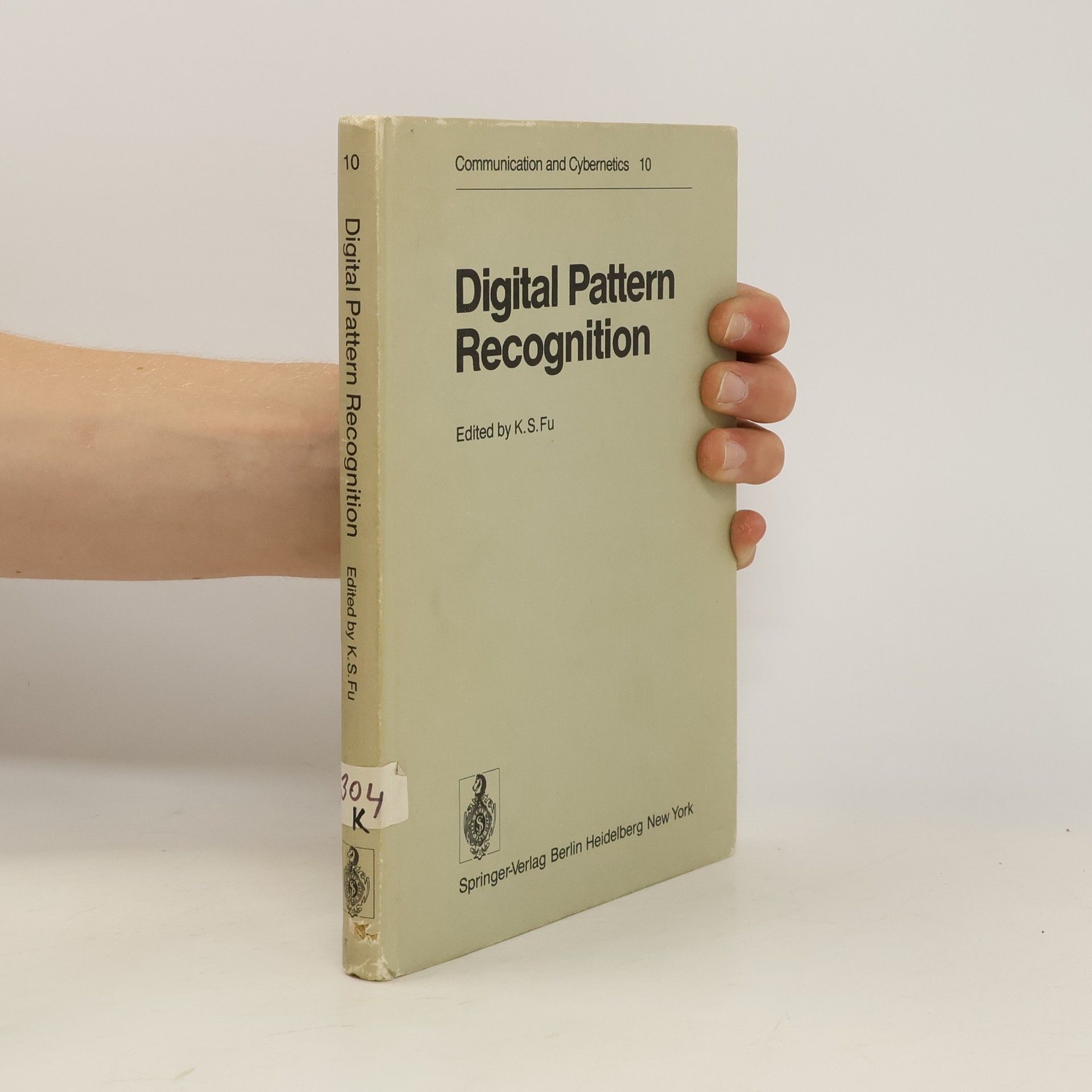 K. S. Fu Digital Pattern Recognition