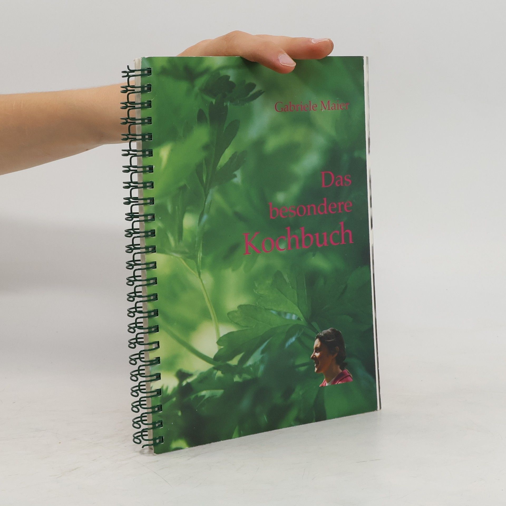 Gabriele Maier Das besondere Kochbuch
