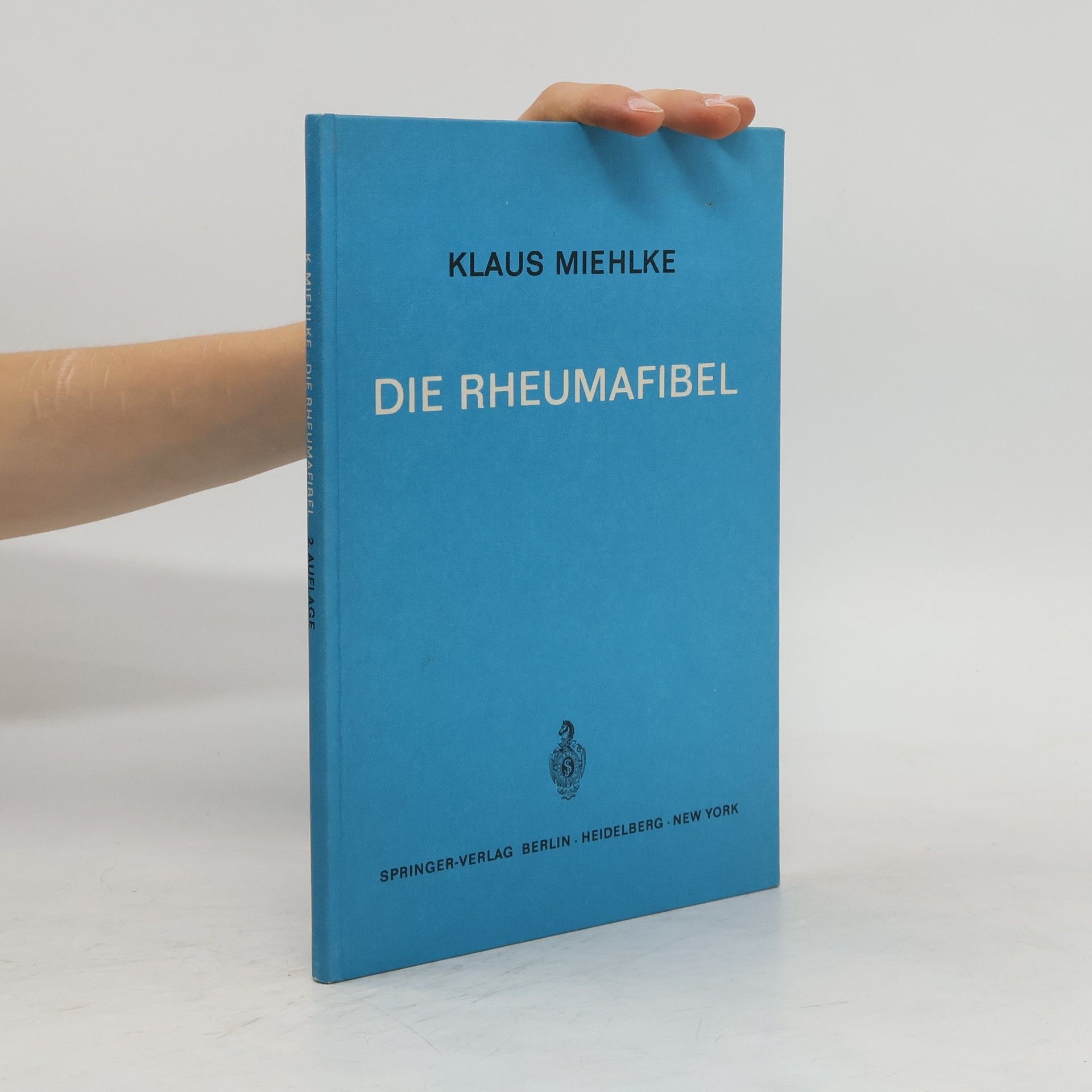 Klaus Miehlke Die Rheumafibel