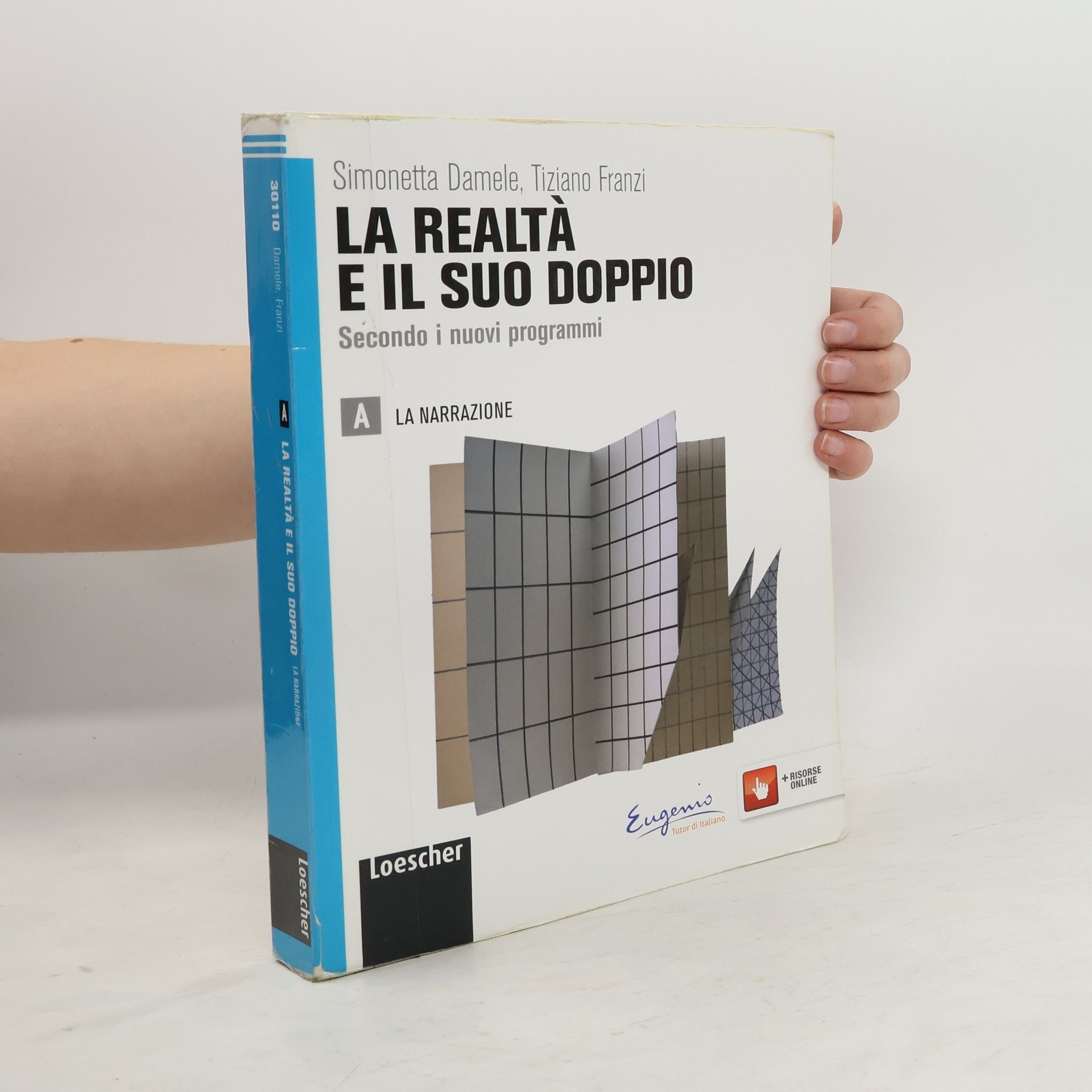 Simonetta Damele La realtà e il suo doppio A