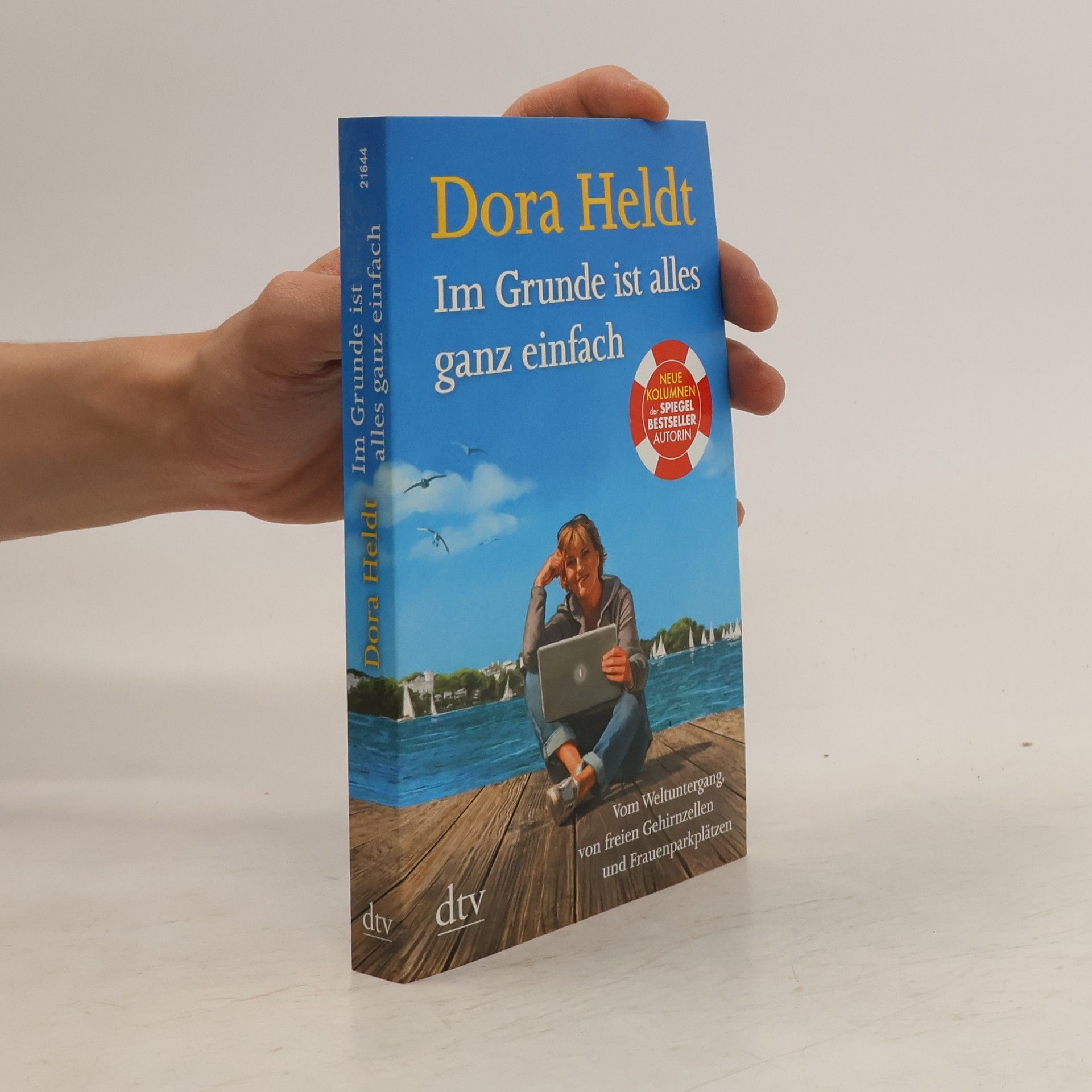 Dora Heldt Im Grunde ist alles ganz einfach