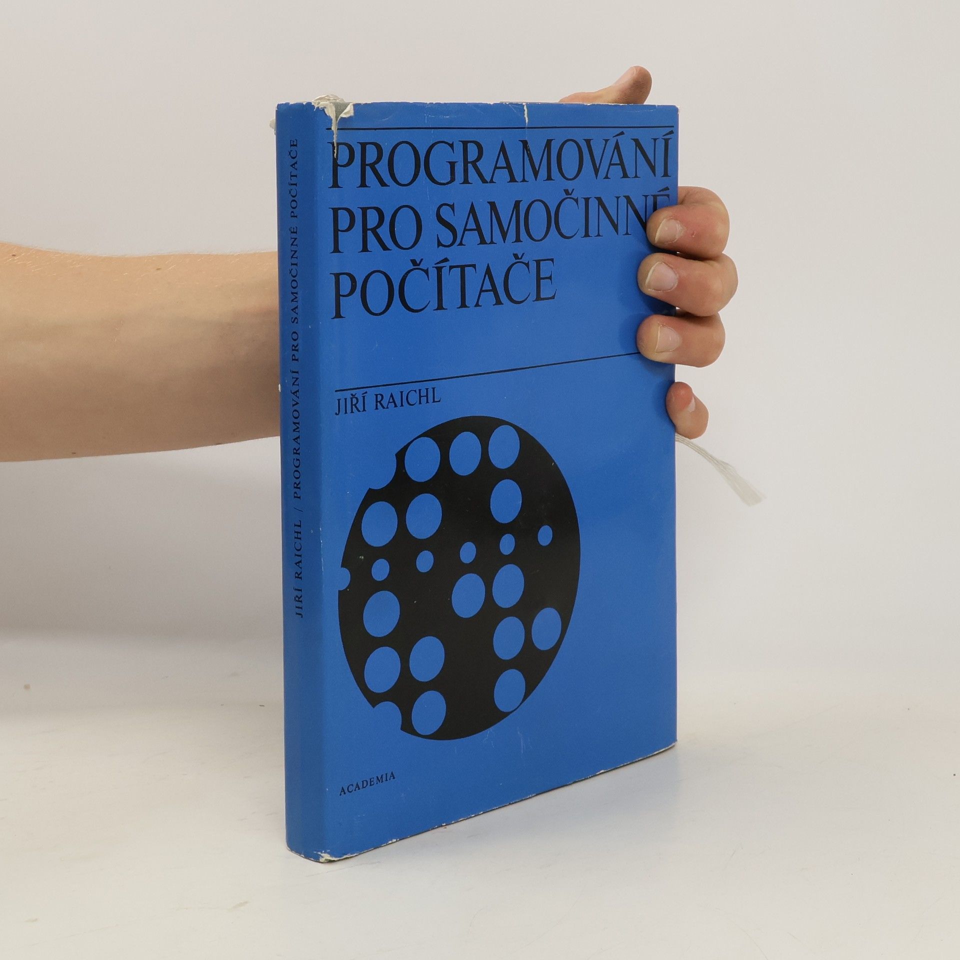 Jiří Raichl Programování pro samočinné počítače