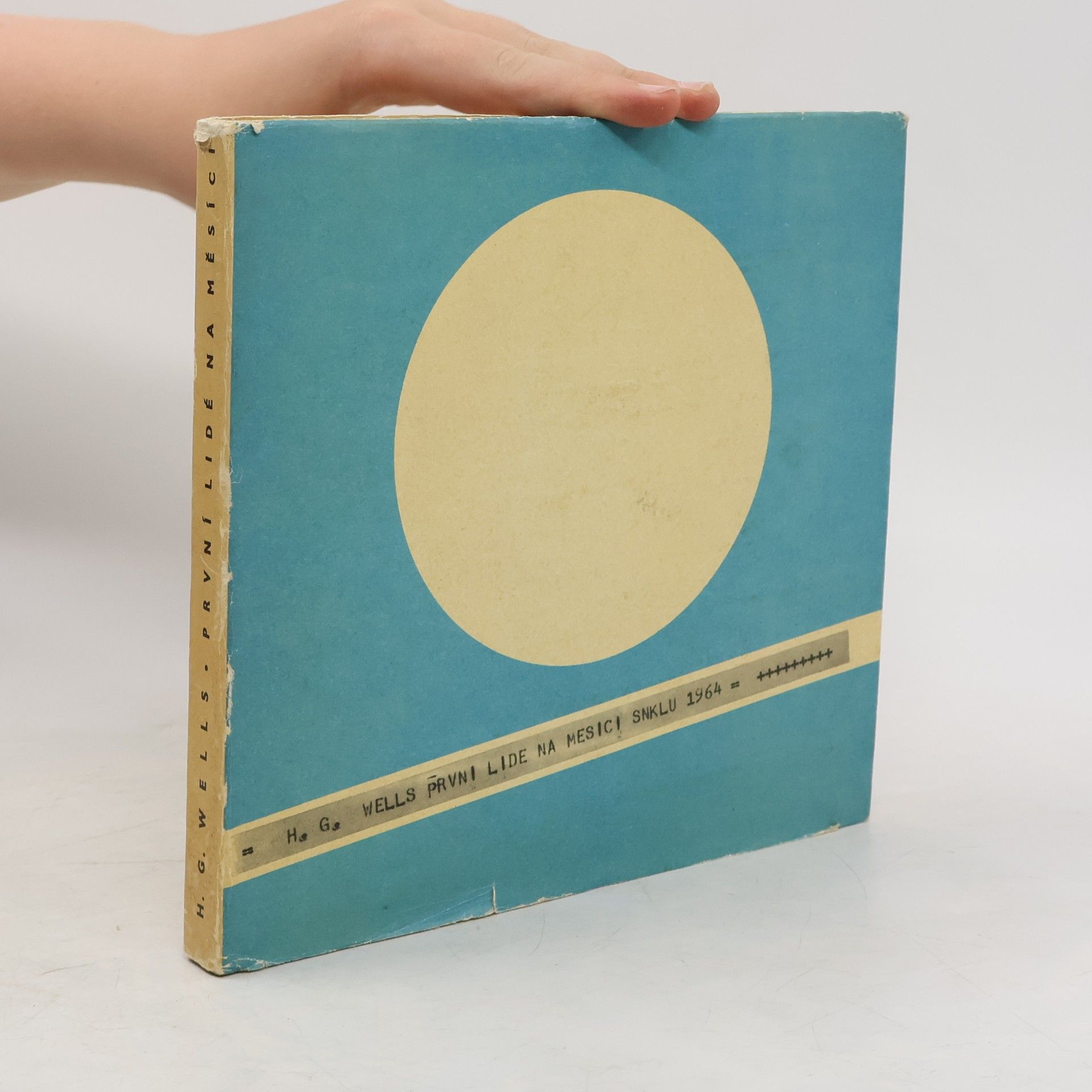 H. G. Wells První lidé na Měsíci