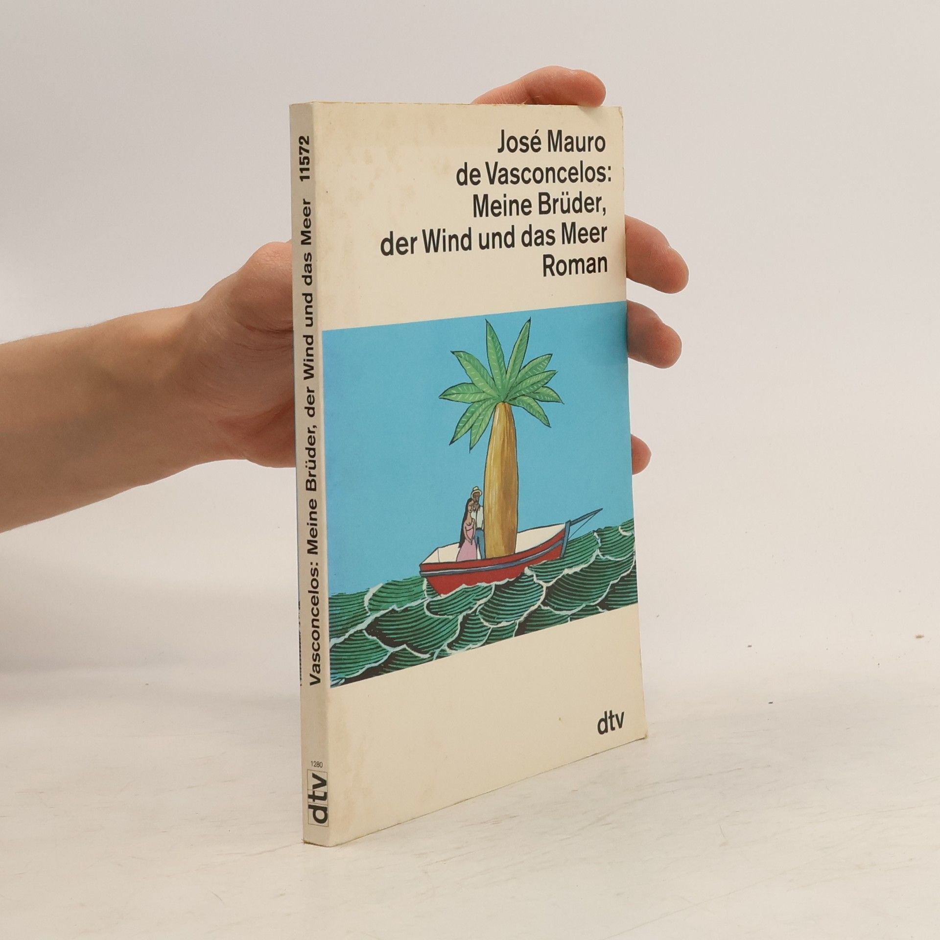 José Mauro de Vasconcelos Meine Brüder, der Wind und das Meer