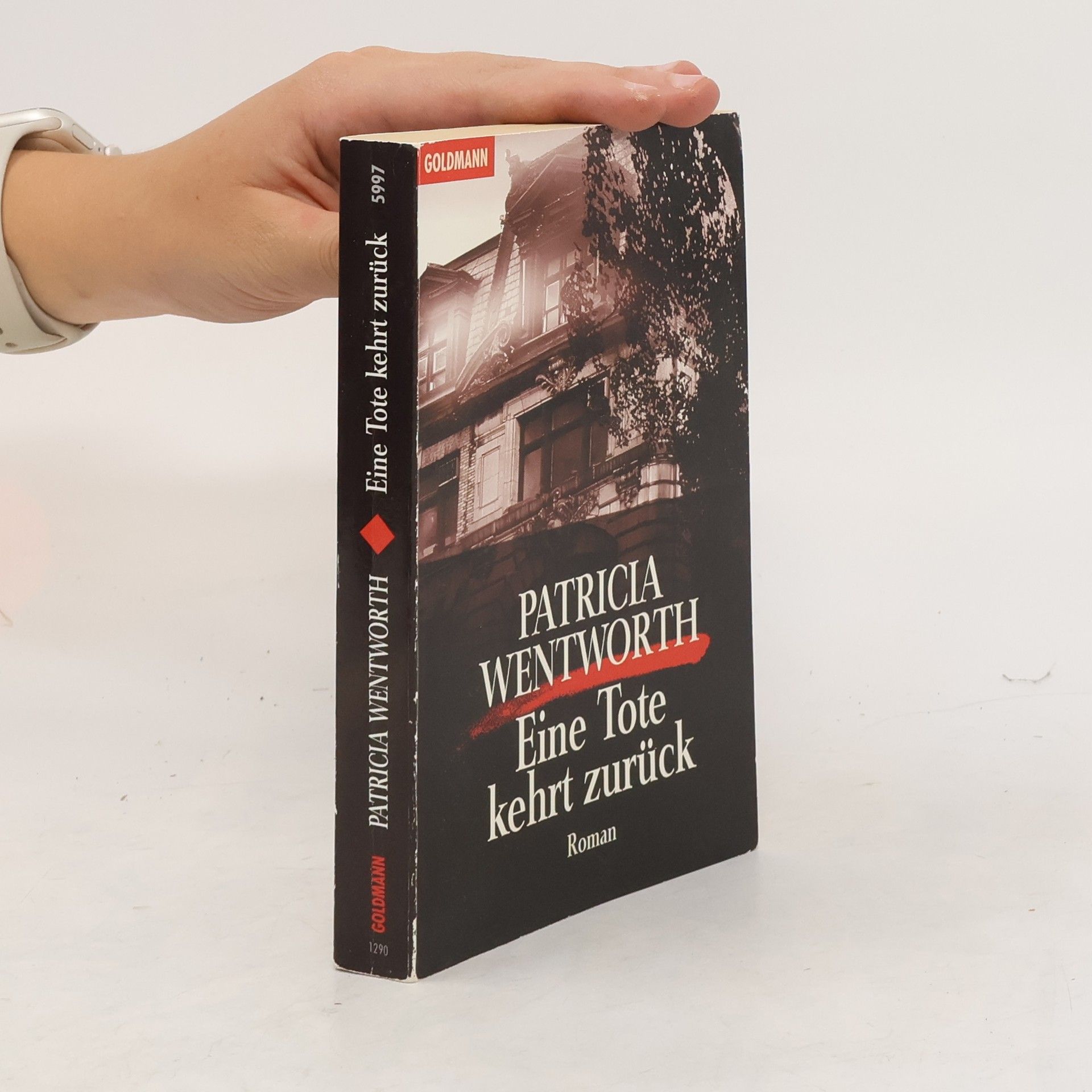 Patricia Wentworth Eine Tote kehrt zurück.