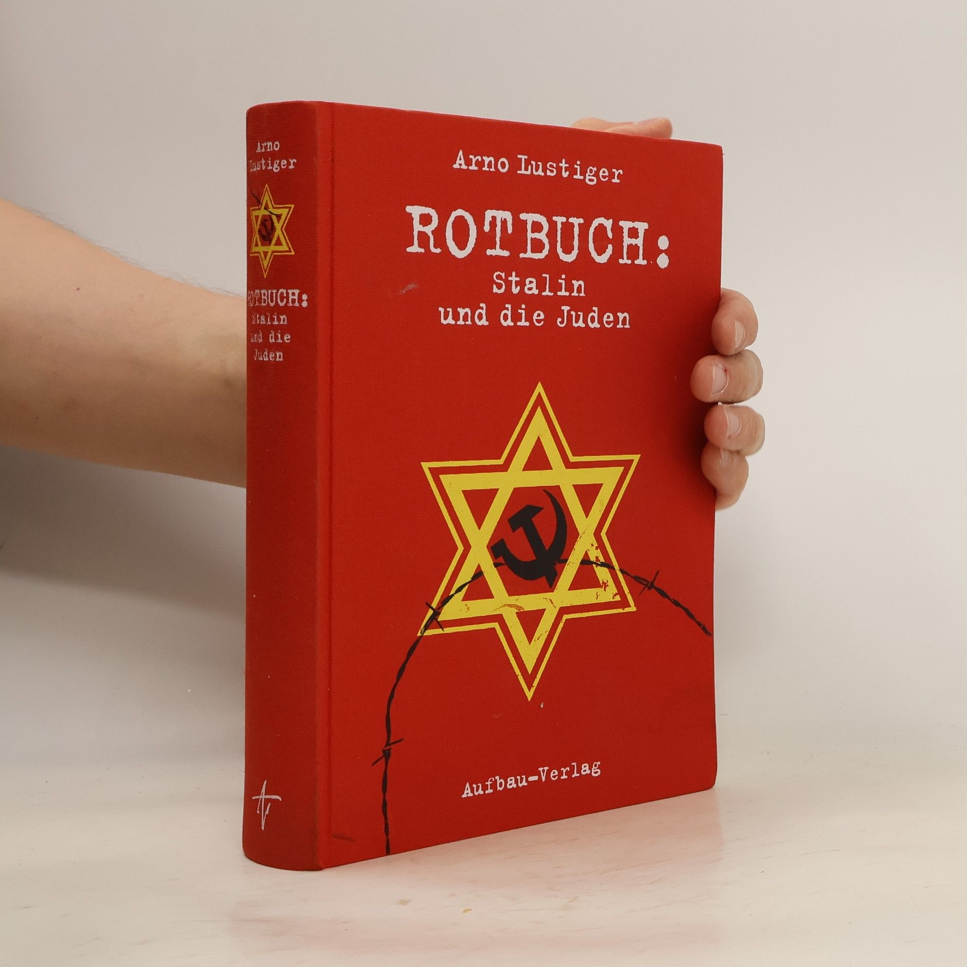 Arno Lustiger Rotbuch: Stalin und die Juden