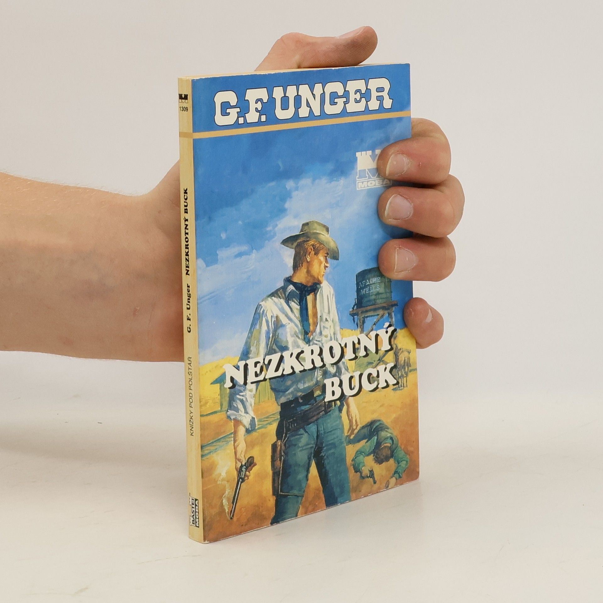 Gert F. Unger Nezkrotný Buck