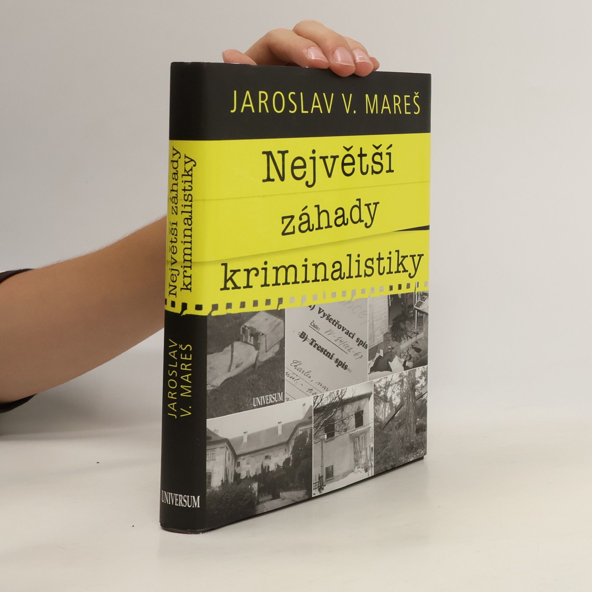 Jaroslav V. Mareš Největší záhady kriminalistiky