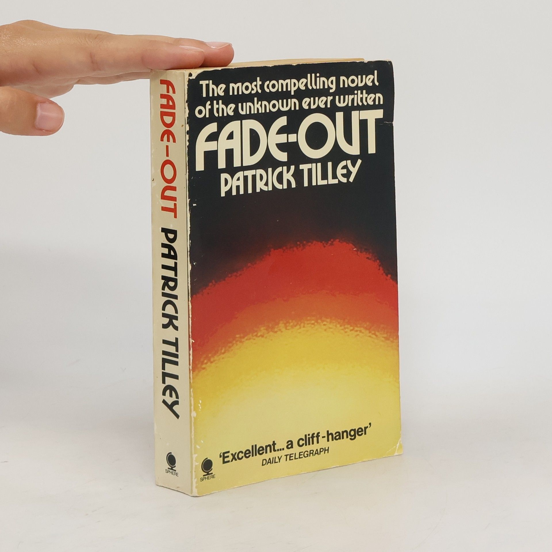 Patrick Tilley Fade-Out