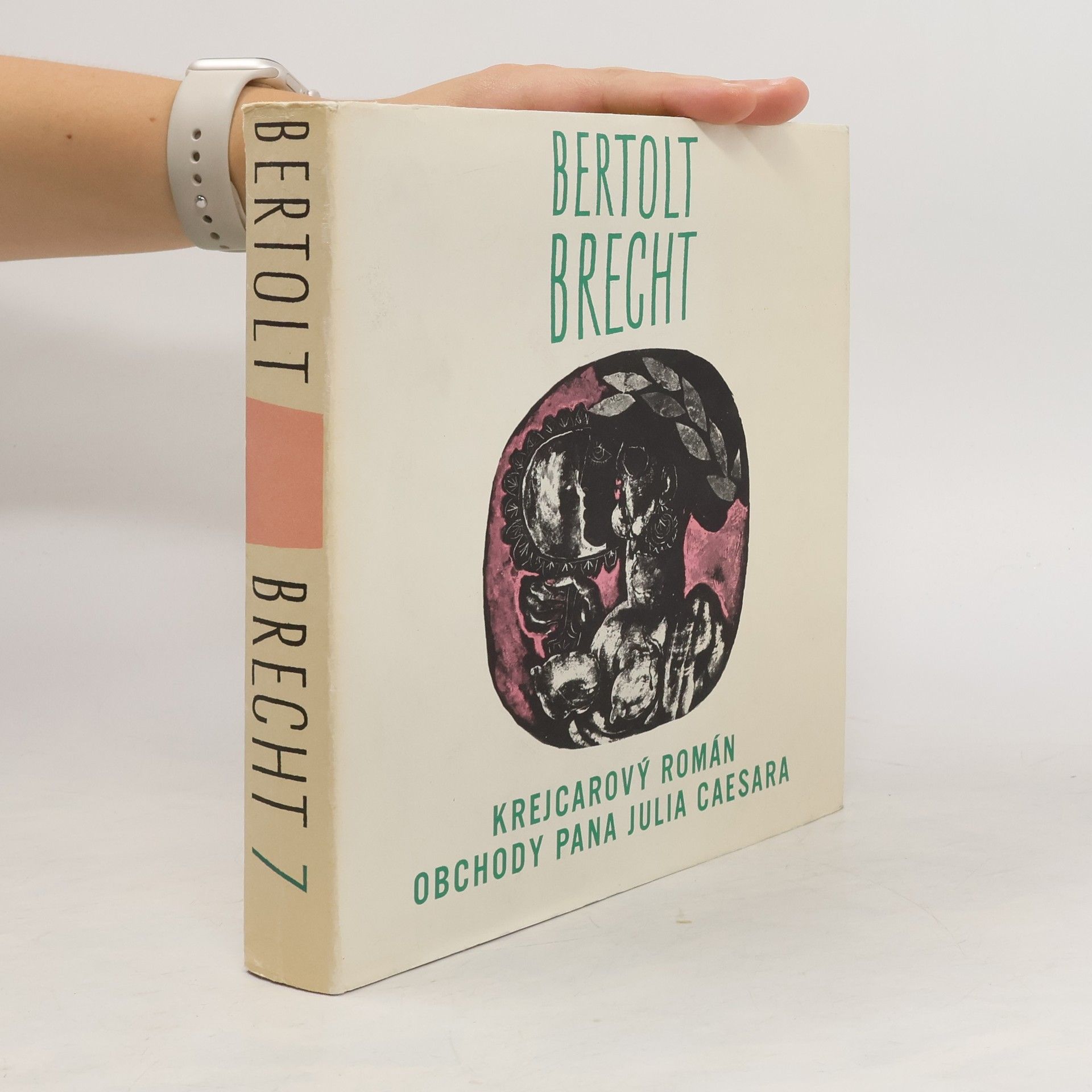 Bertolt Brecht Krejcarový román. Obchody pana Julia Caesara