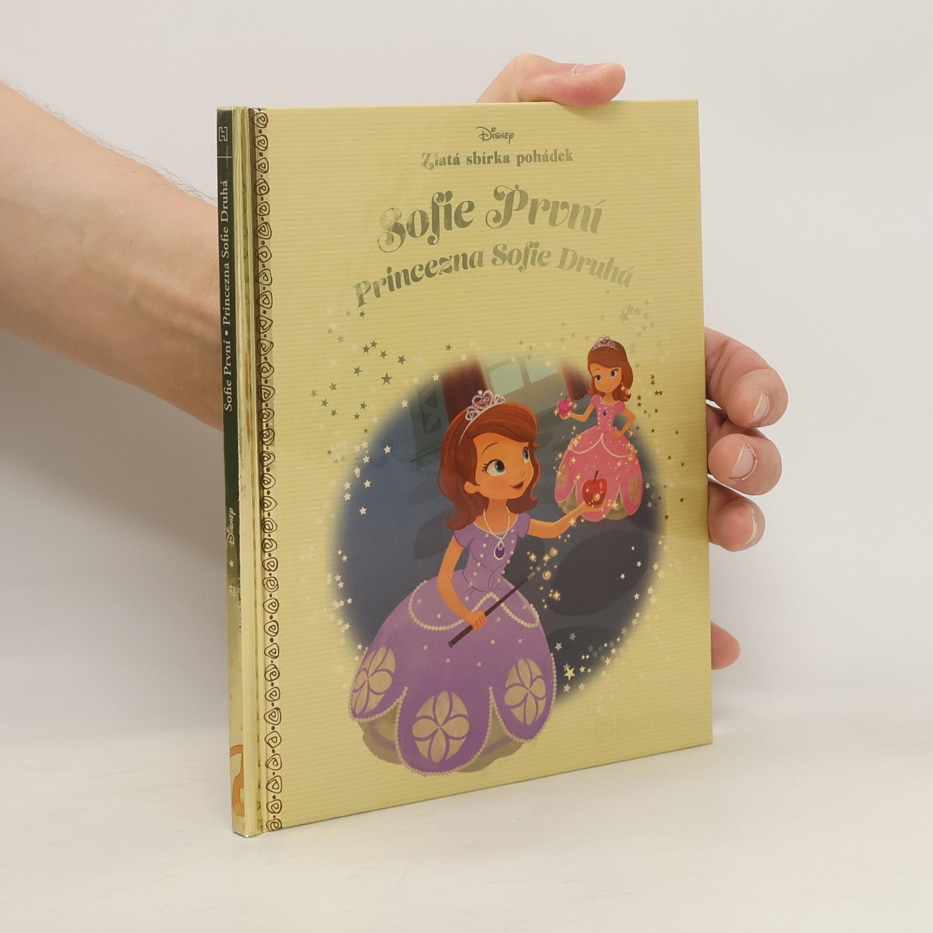 kolektiv Zlatá sbírka pohádek 51. Sofie První. Princezna Sofie Druhá