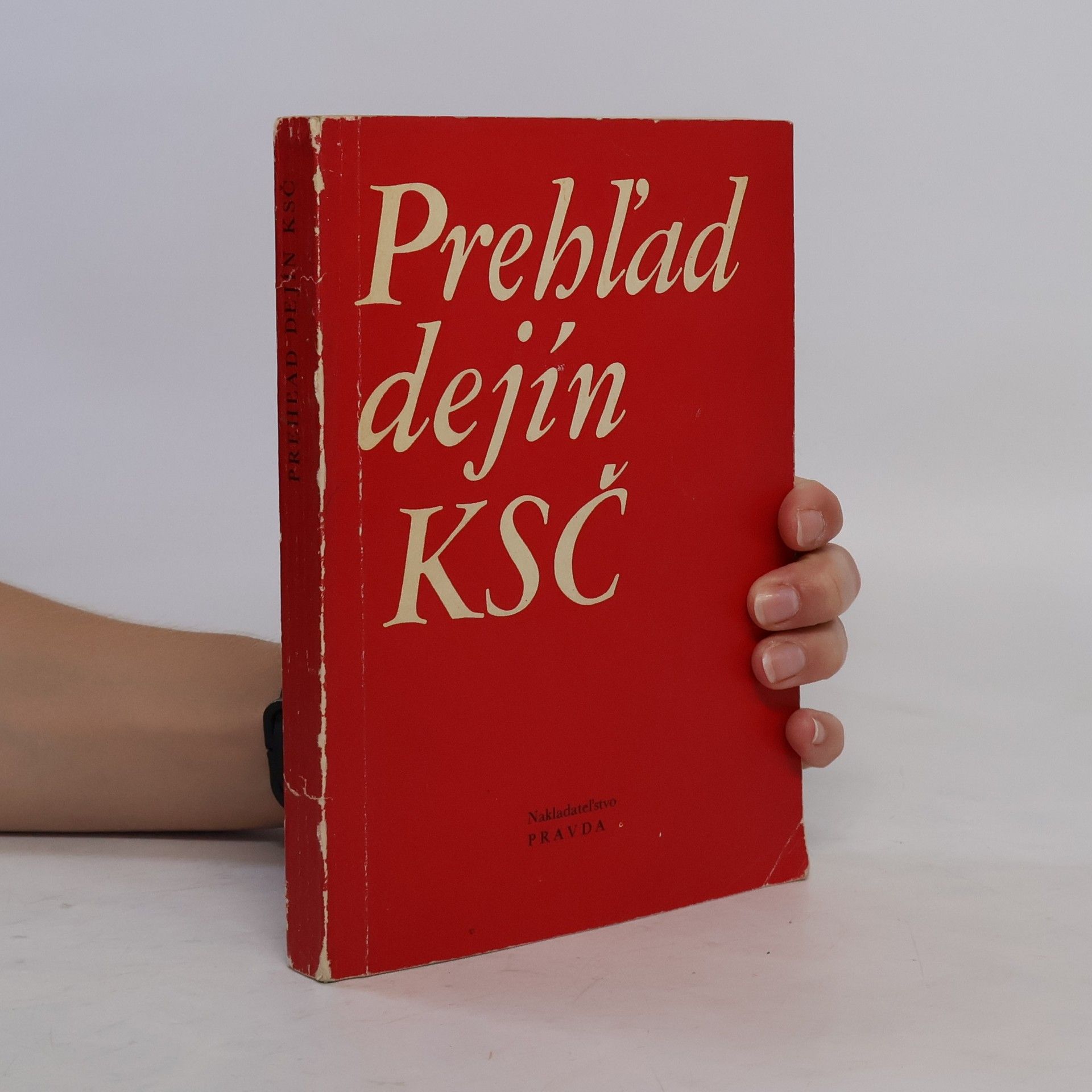 Collectif d'auteurs Prehľad dejín KSČ