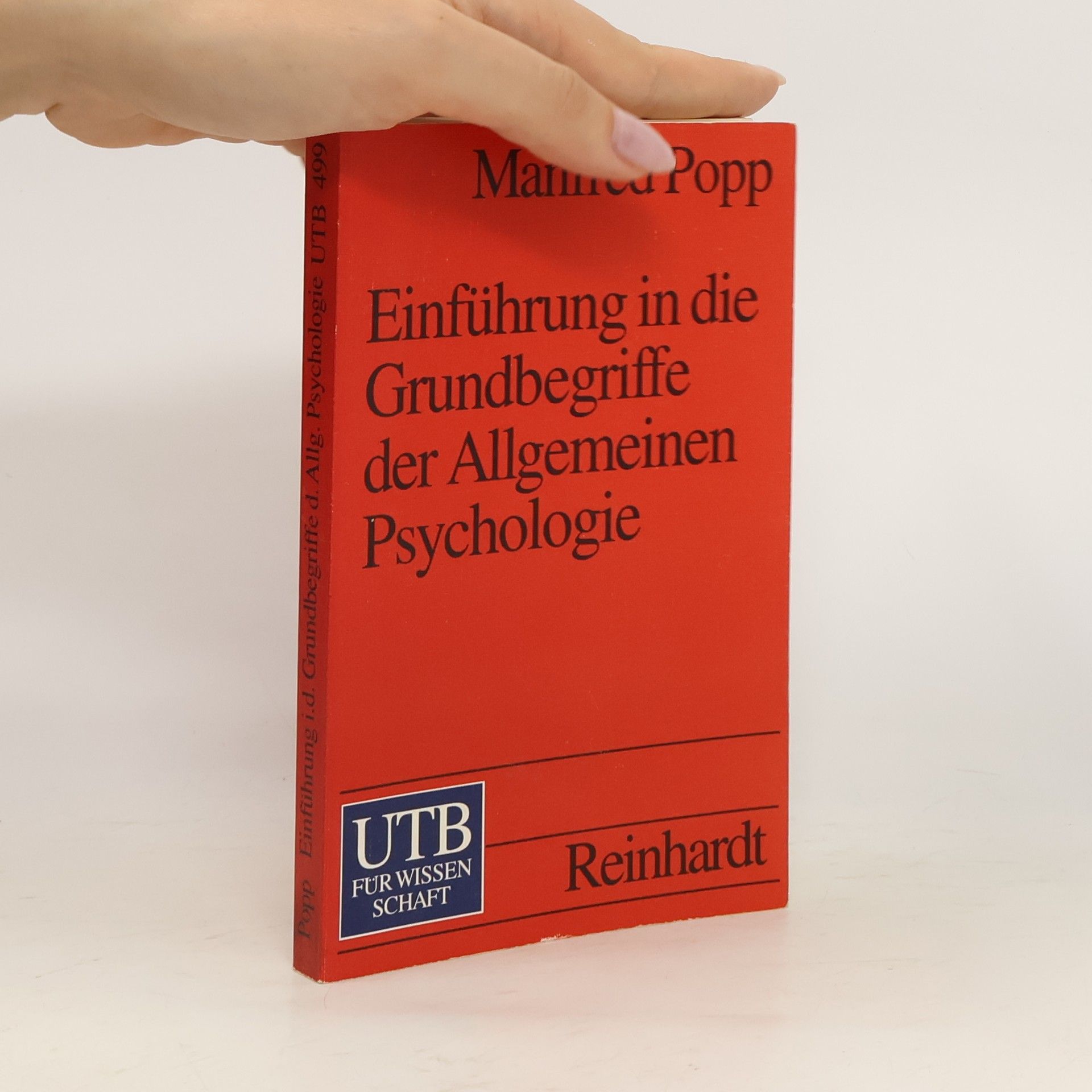 Manfred Popp Einführung in die Grundbegriffe der allgemeinen Psychologie