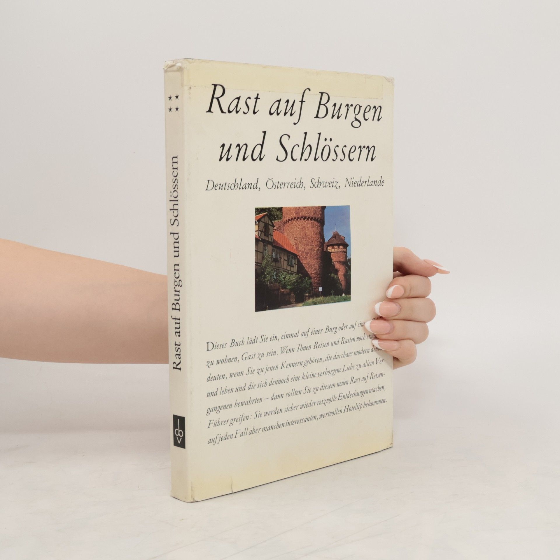 AA.VV. Rast auf Burgen und Schlössern