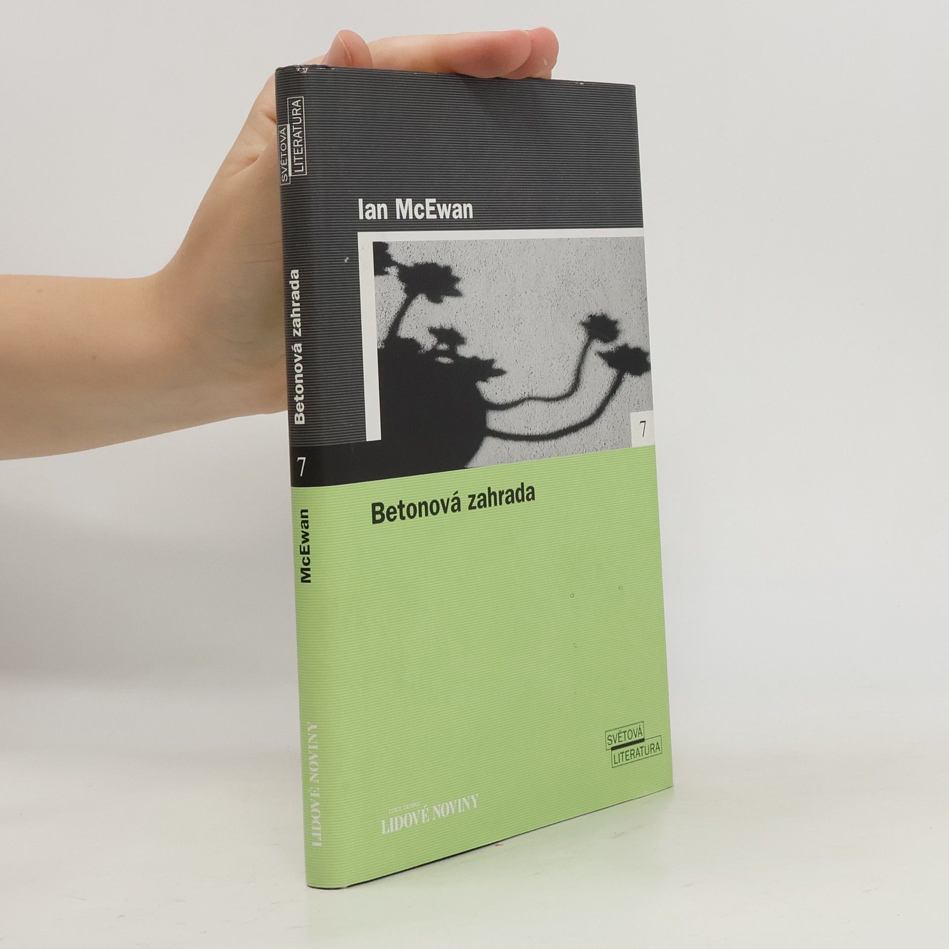 Ian McEwan Betonová zahrada