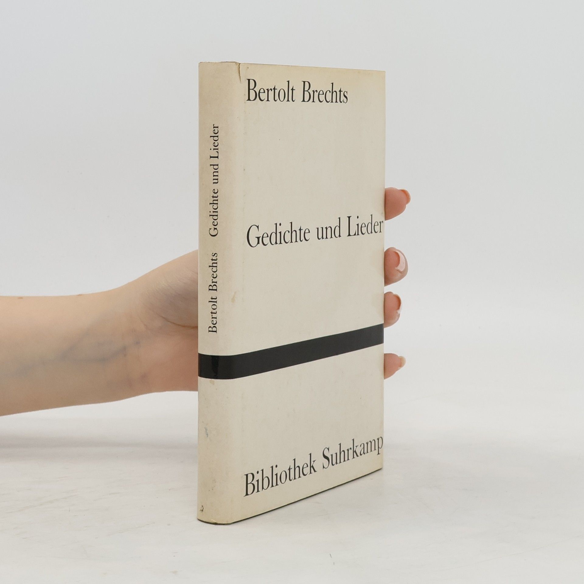 Bertolt Brechts Gedichte und Lieder