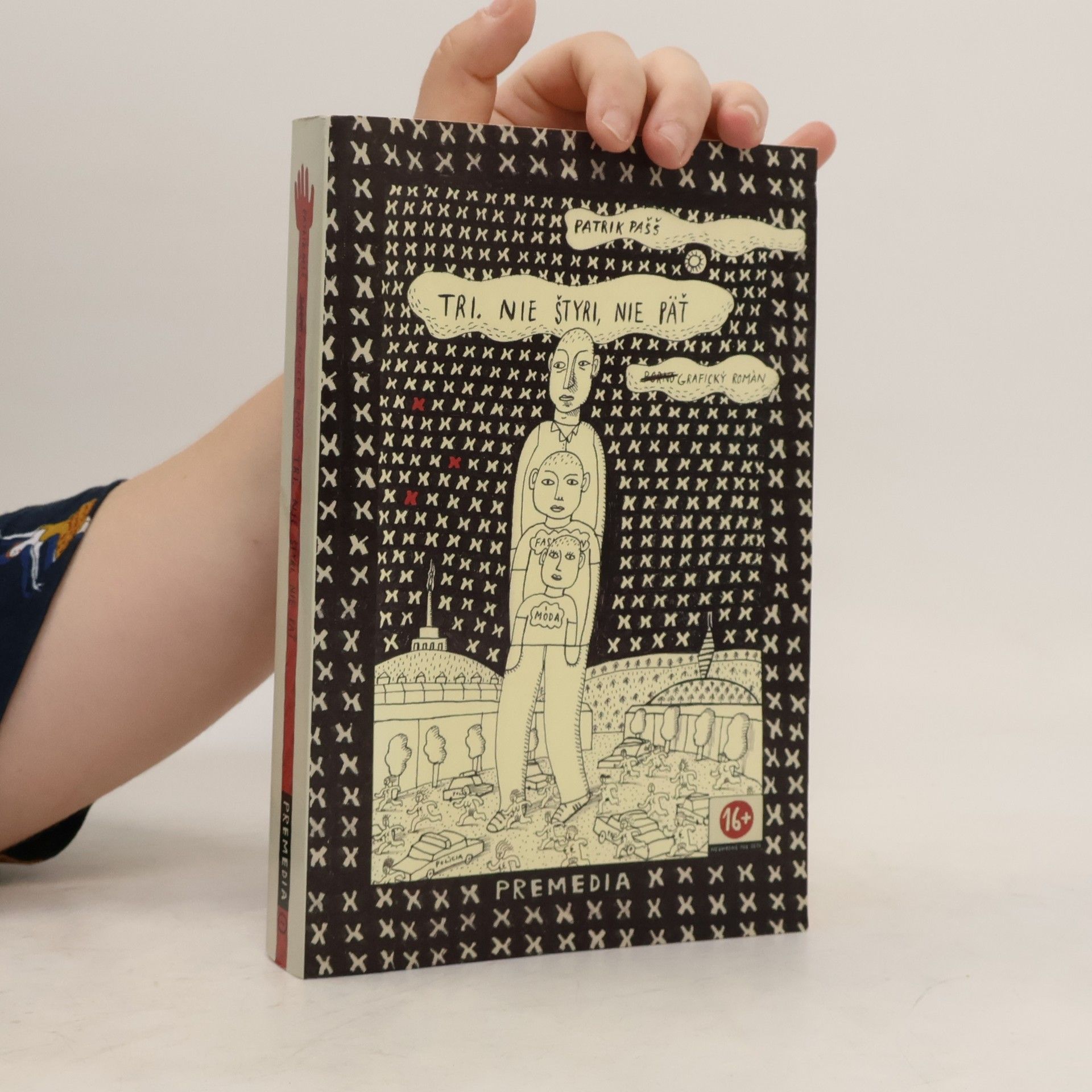 Tri. Nie štyri, nie päť.