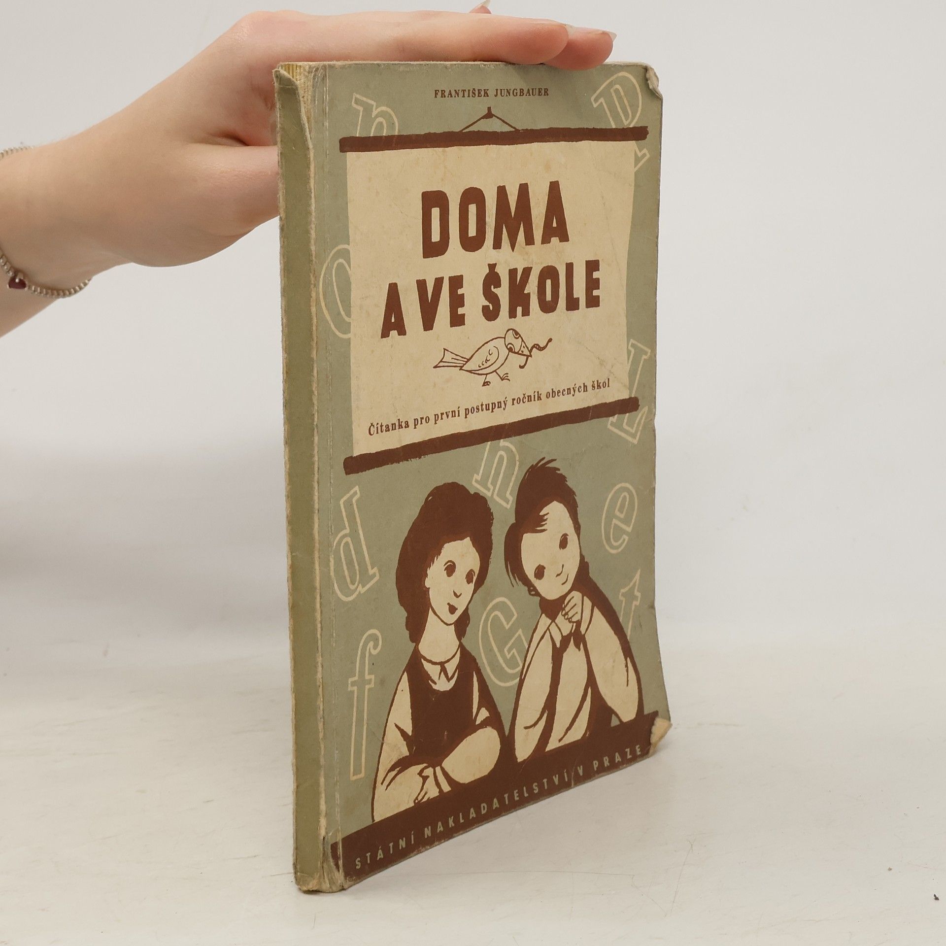 Jungbauer František Doma a ve škole
