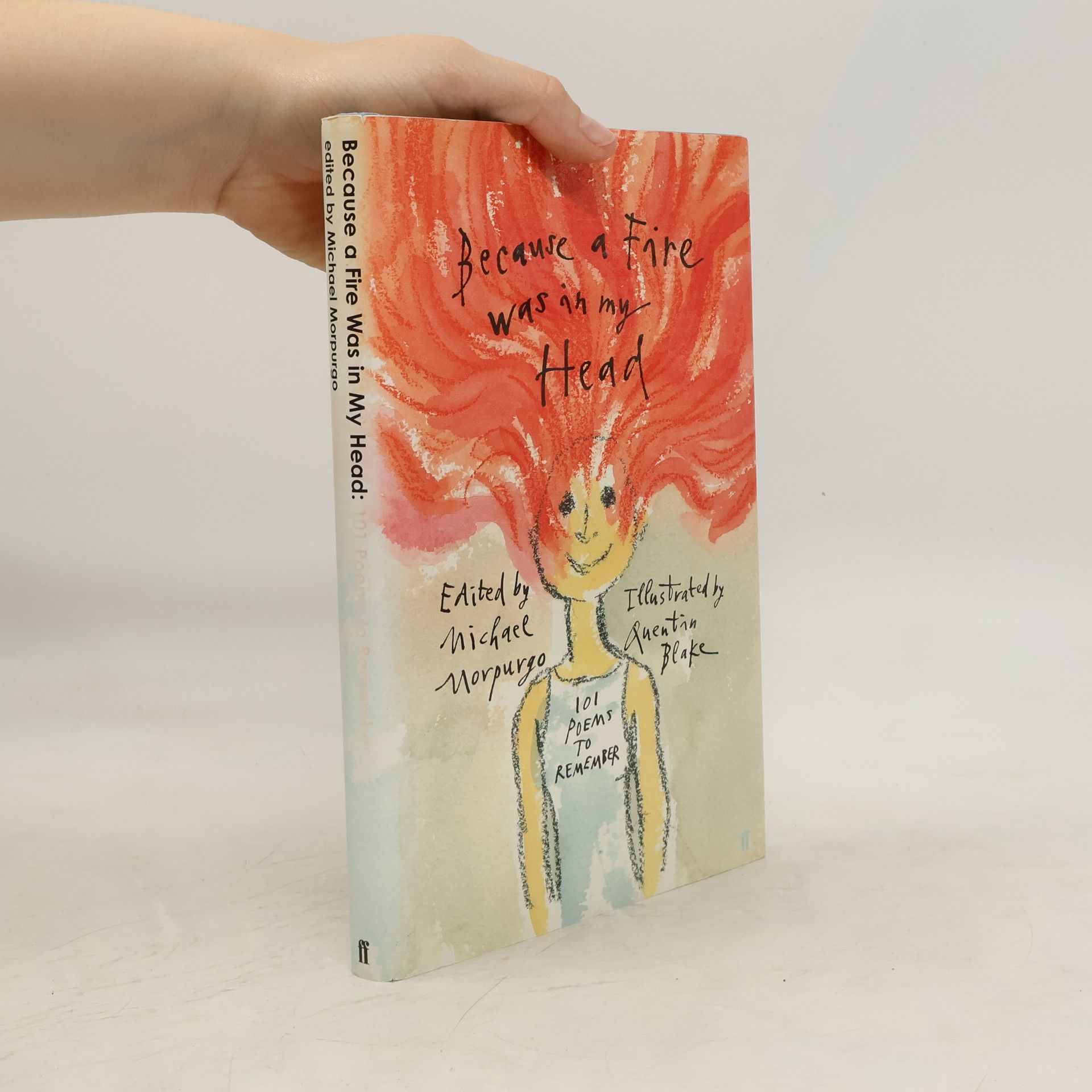 Michael Morpurgo Because a Fire was in My Head