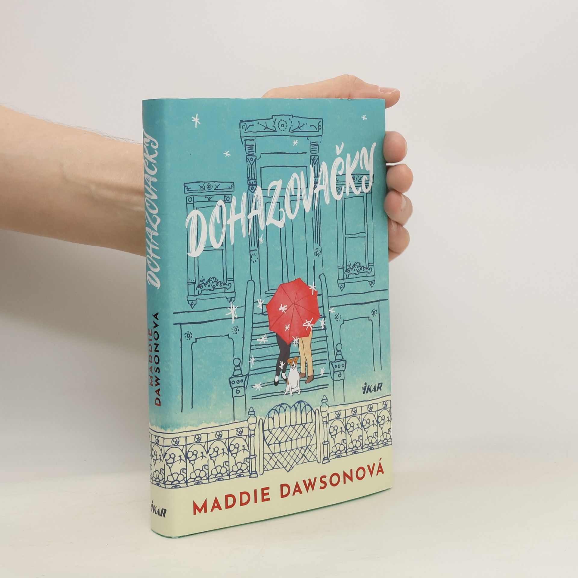 Maddie Dawson Dohazovačky