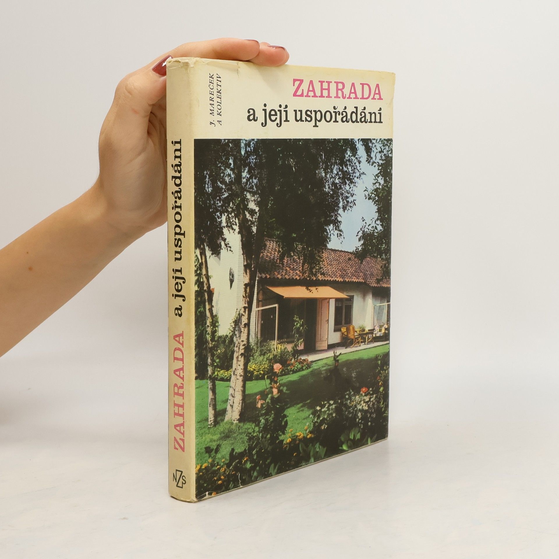 Jiří Mareček Zahrada a její uspořádání