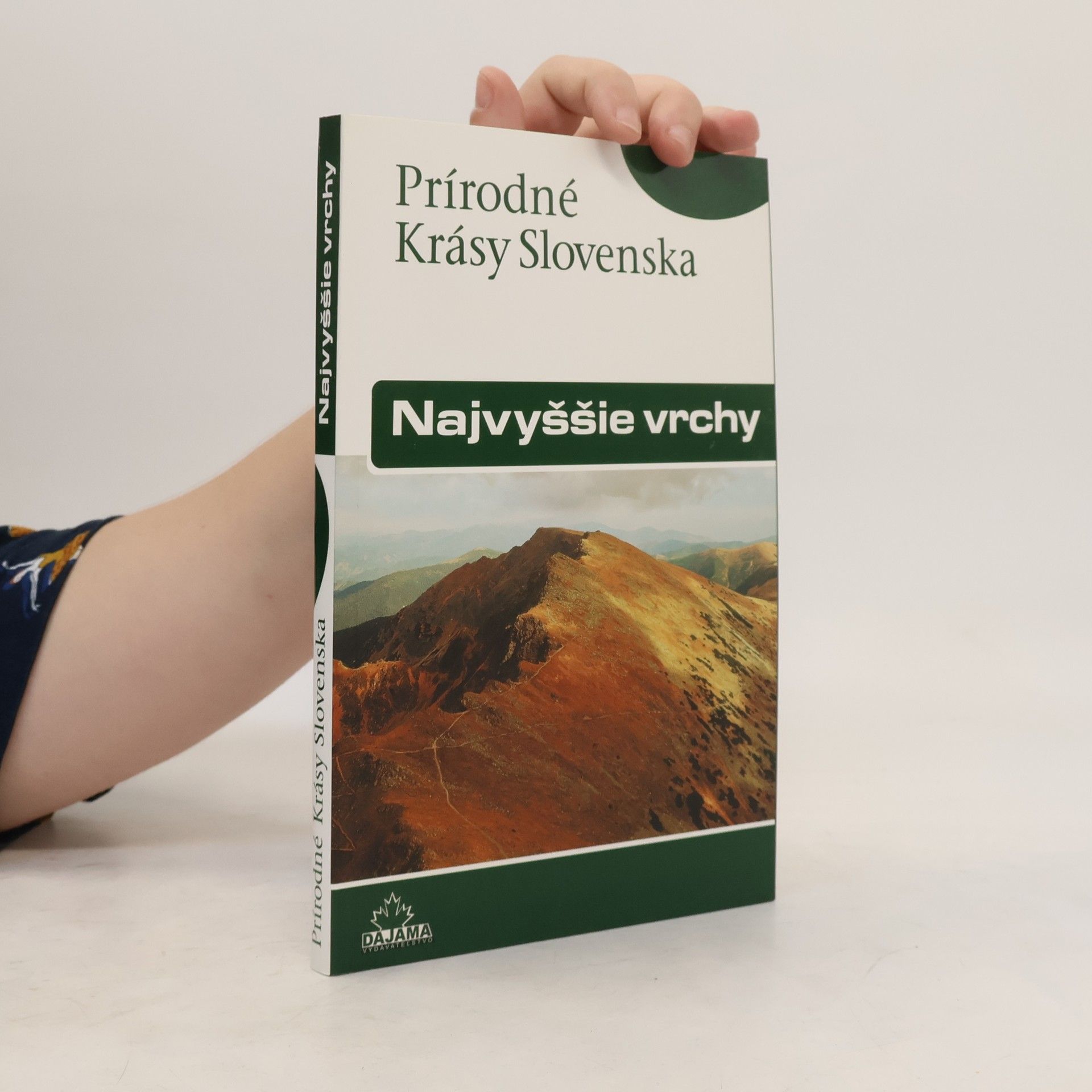 Prírodné krásy Slovenska - Najvyššie vrchy