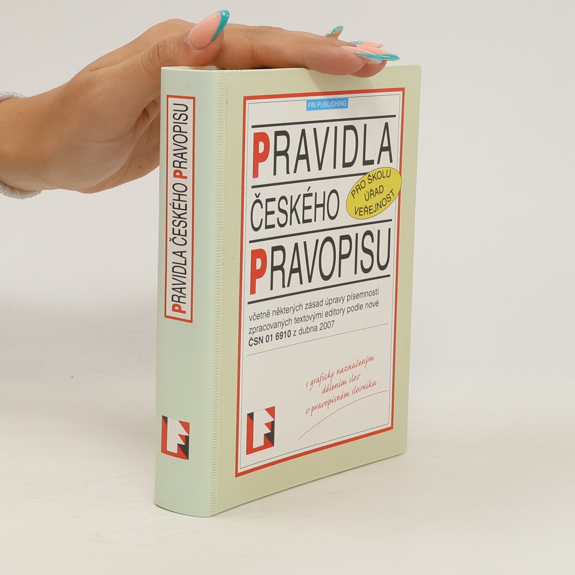 Collectif d'auteurs Pravidla českého pravopisu