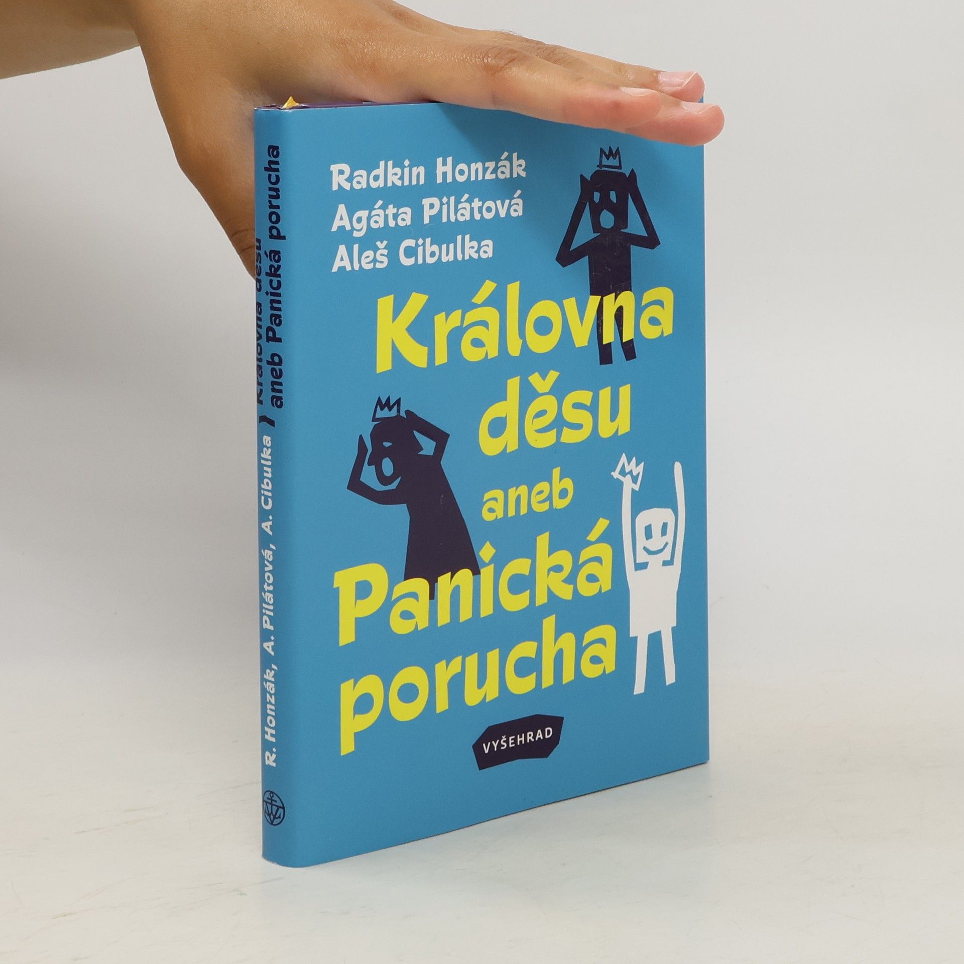 Radkin Honzák Královna děsu aneb Panická porucha