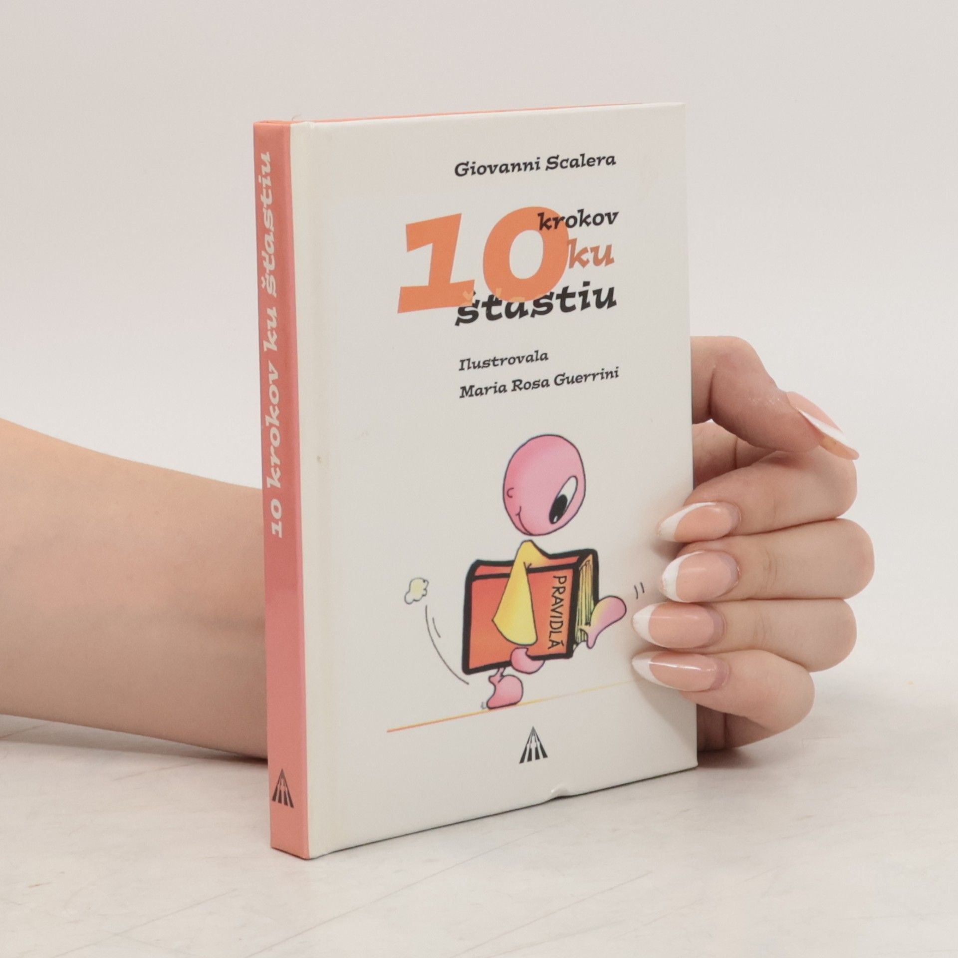 Giovanni Scalera 10 krokov ku šťastiu