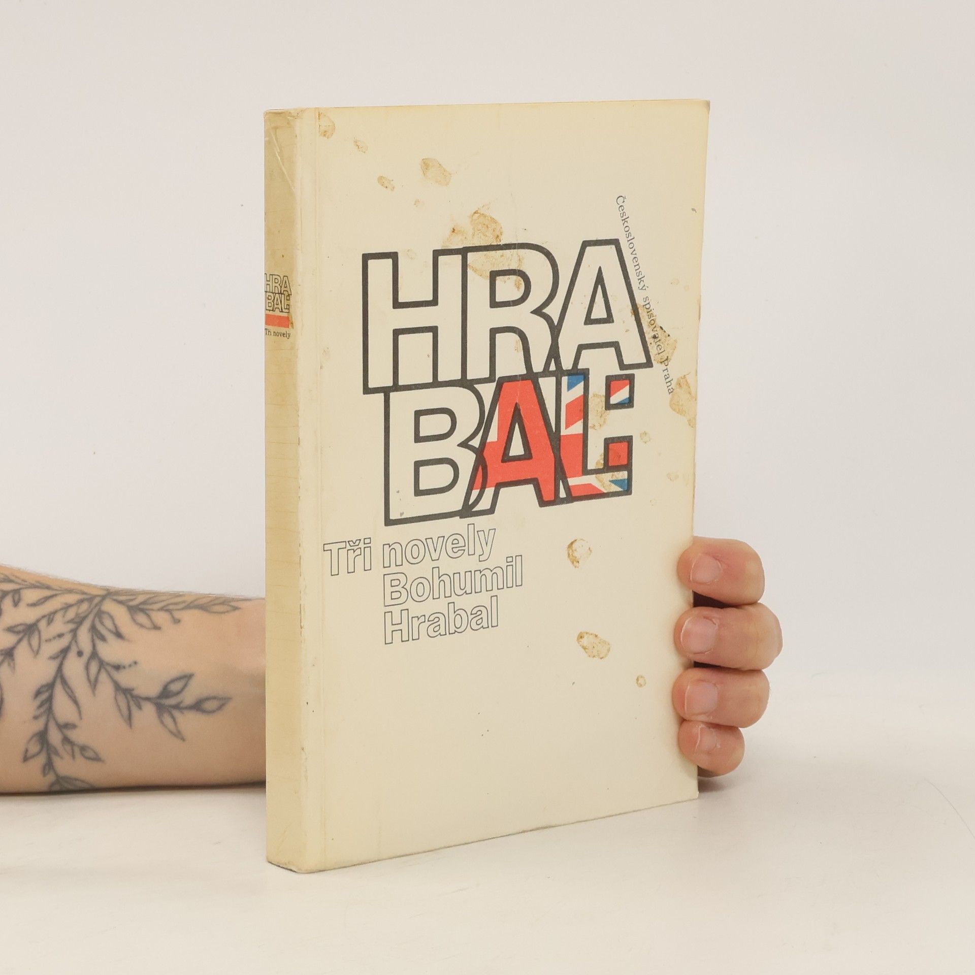 Bohumil Hrabal Bohumil Hrabal. Tři novely