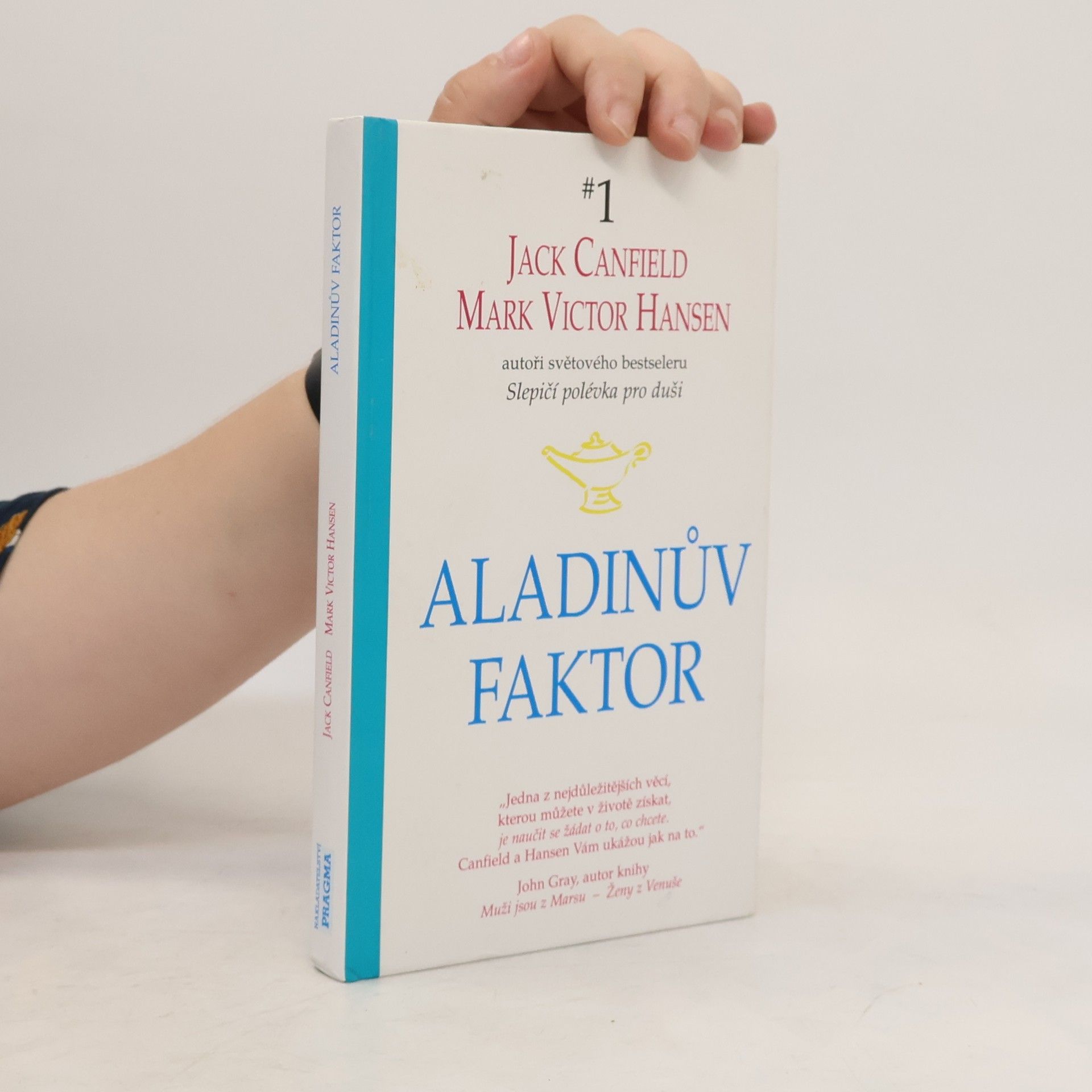 Jack Canfield Aladinův faktor