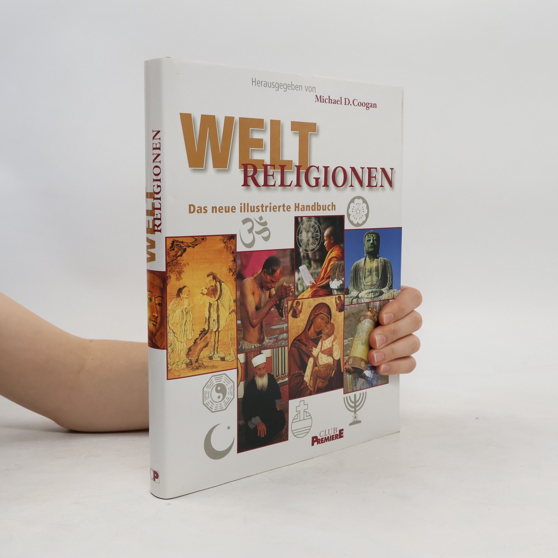Coogan Michael Welt Religionen. Das neue illustrierte Handbuch
