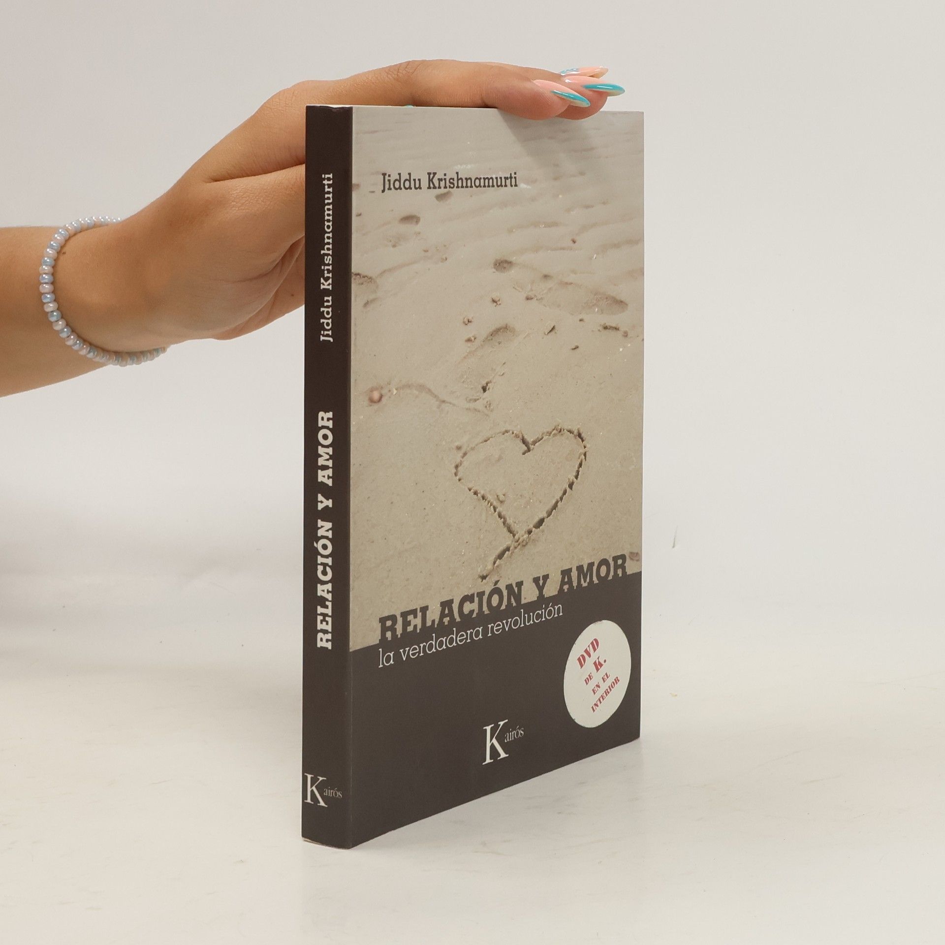 Jiddu Krishnamurti Relación y amor
