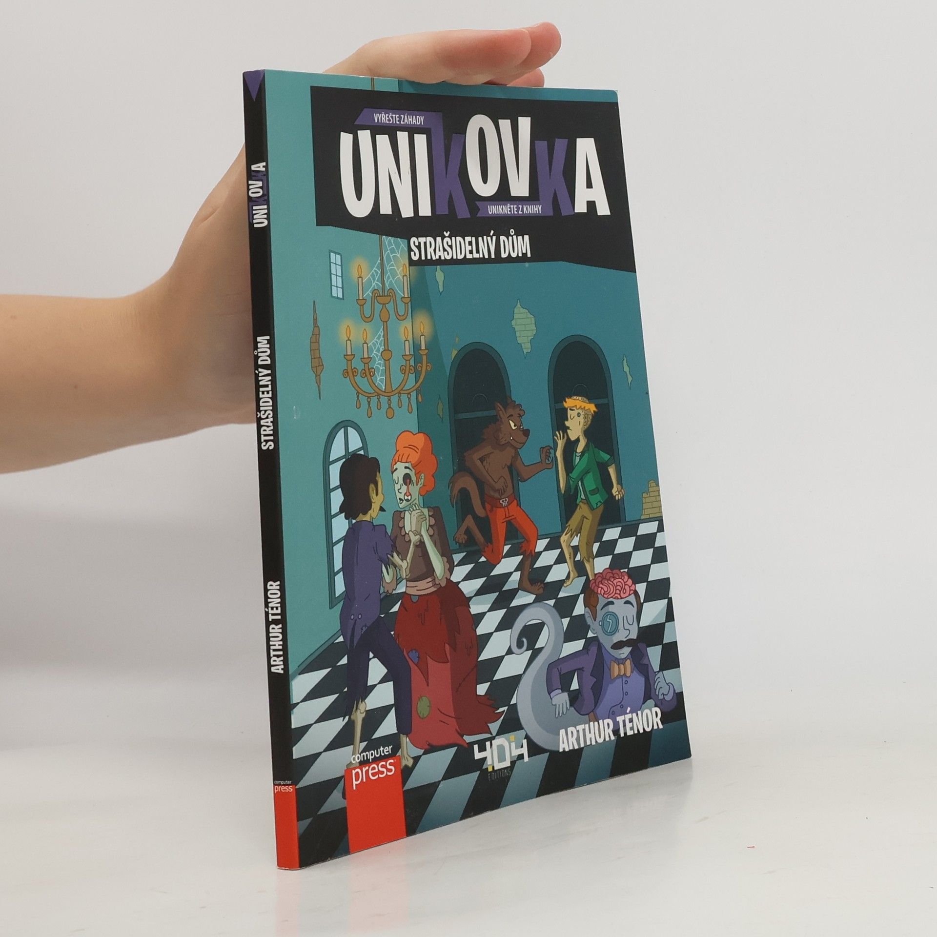 Arthur Ténor Únikovka : Strašidelný dům