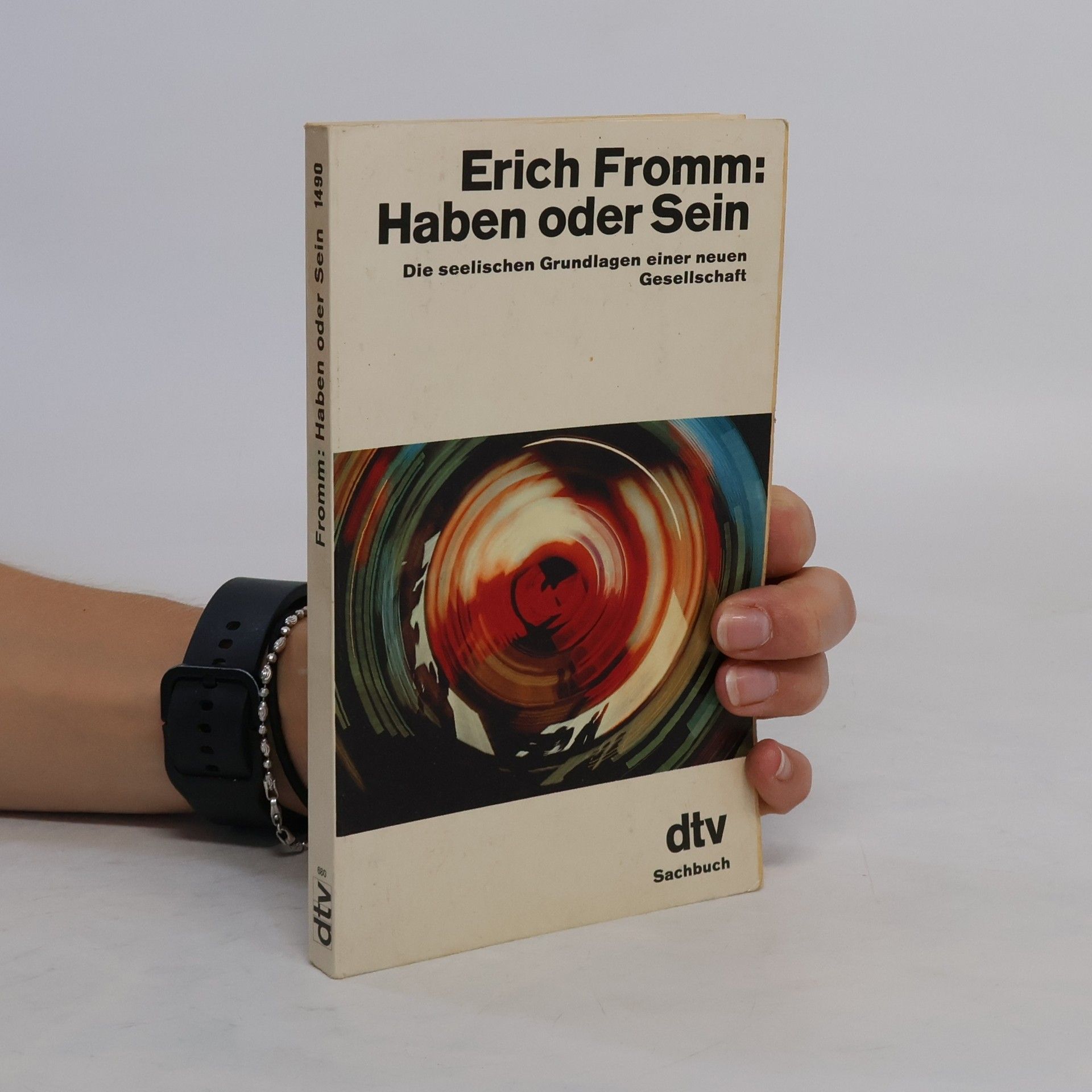 Erich Fromm Haben oder Sein