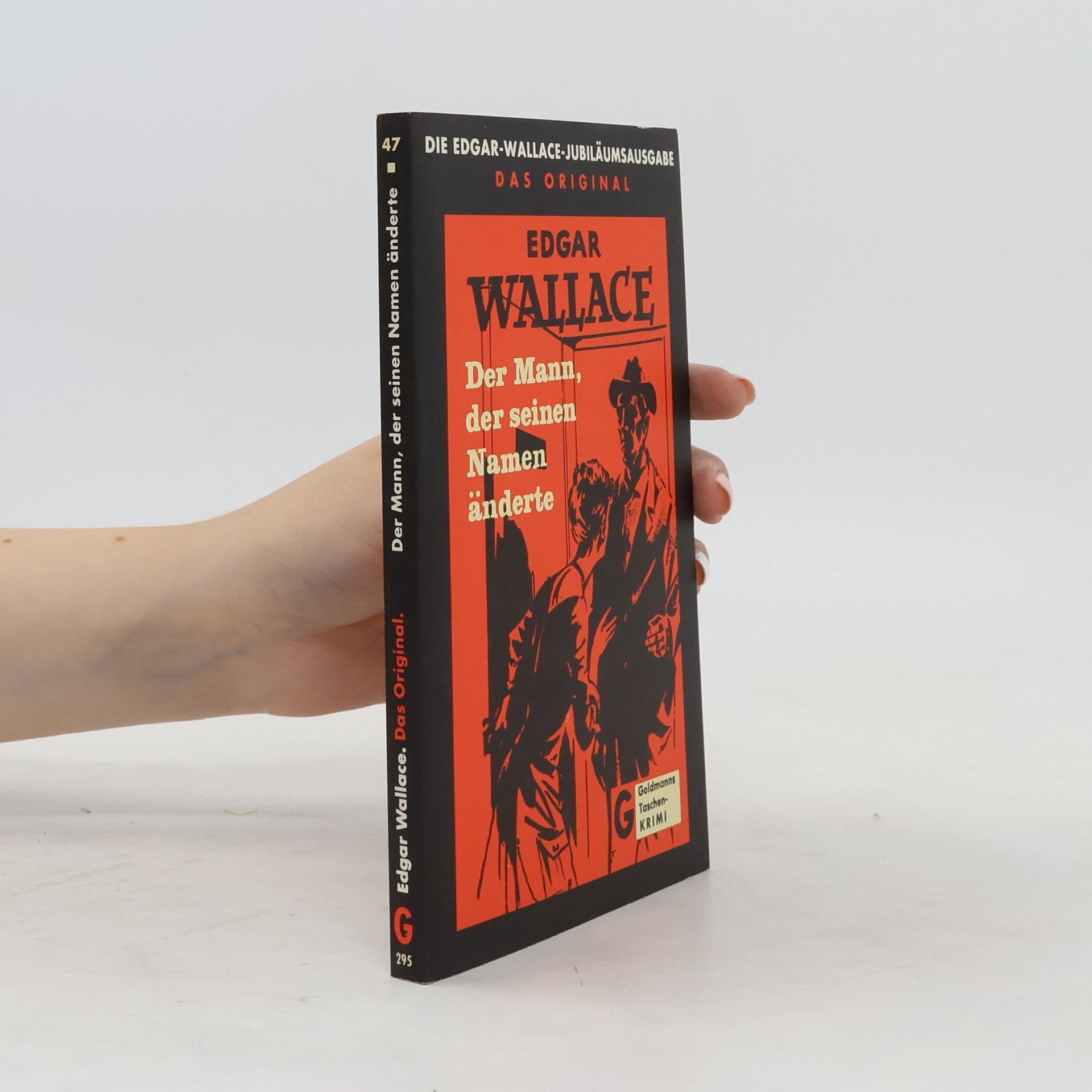 Edgar Wallace Der Mann, der seinen Namen änderte