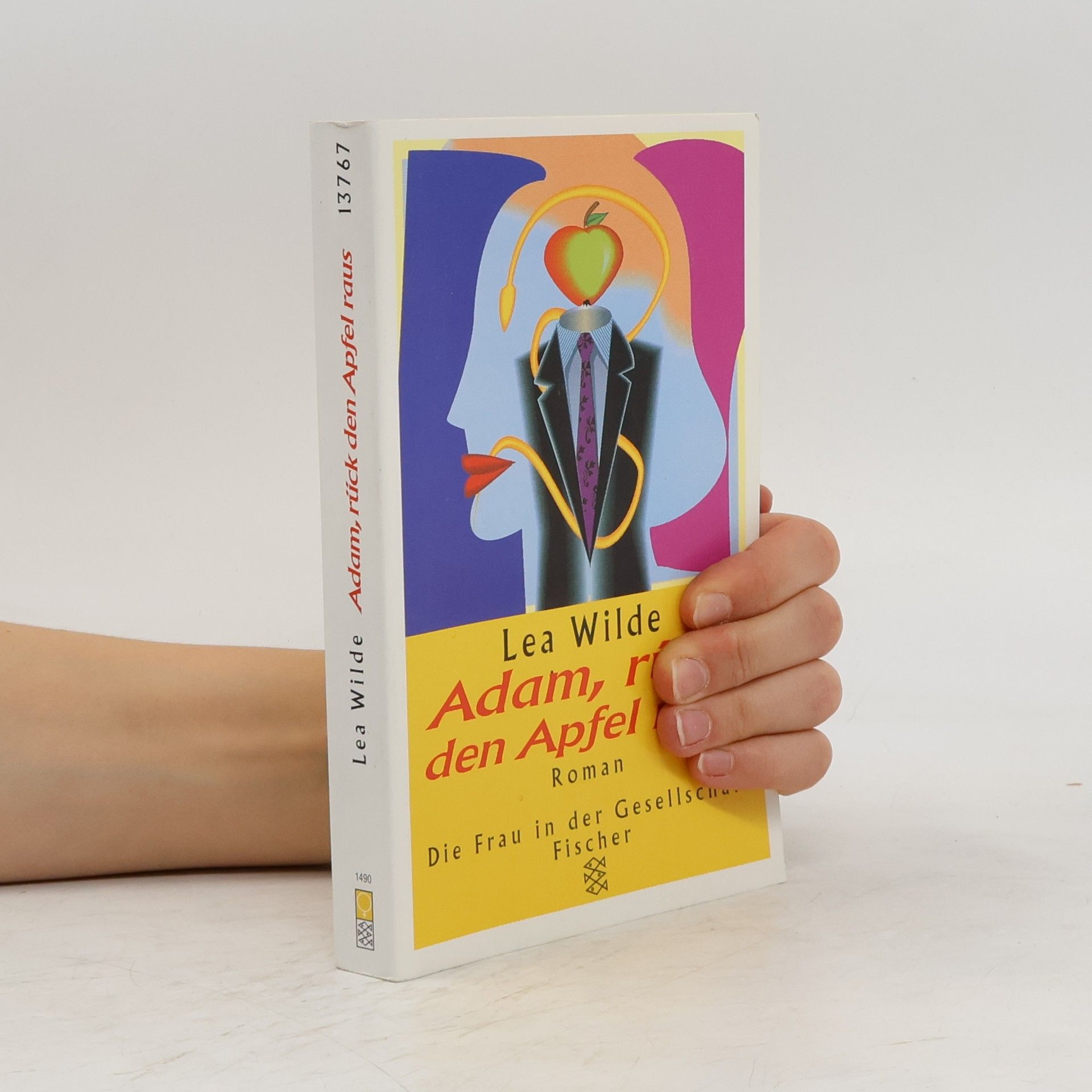Annegrit Arens Adam, rück den Apfel raus