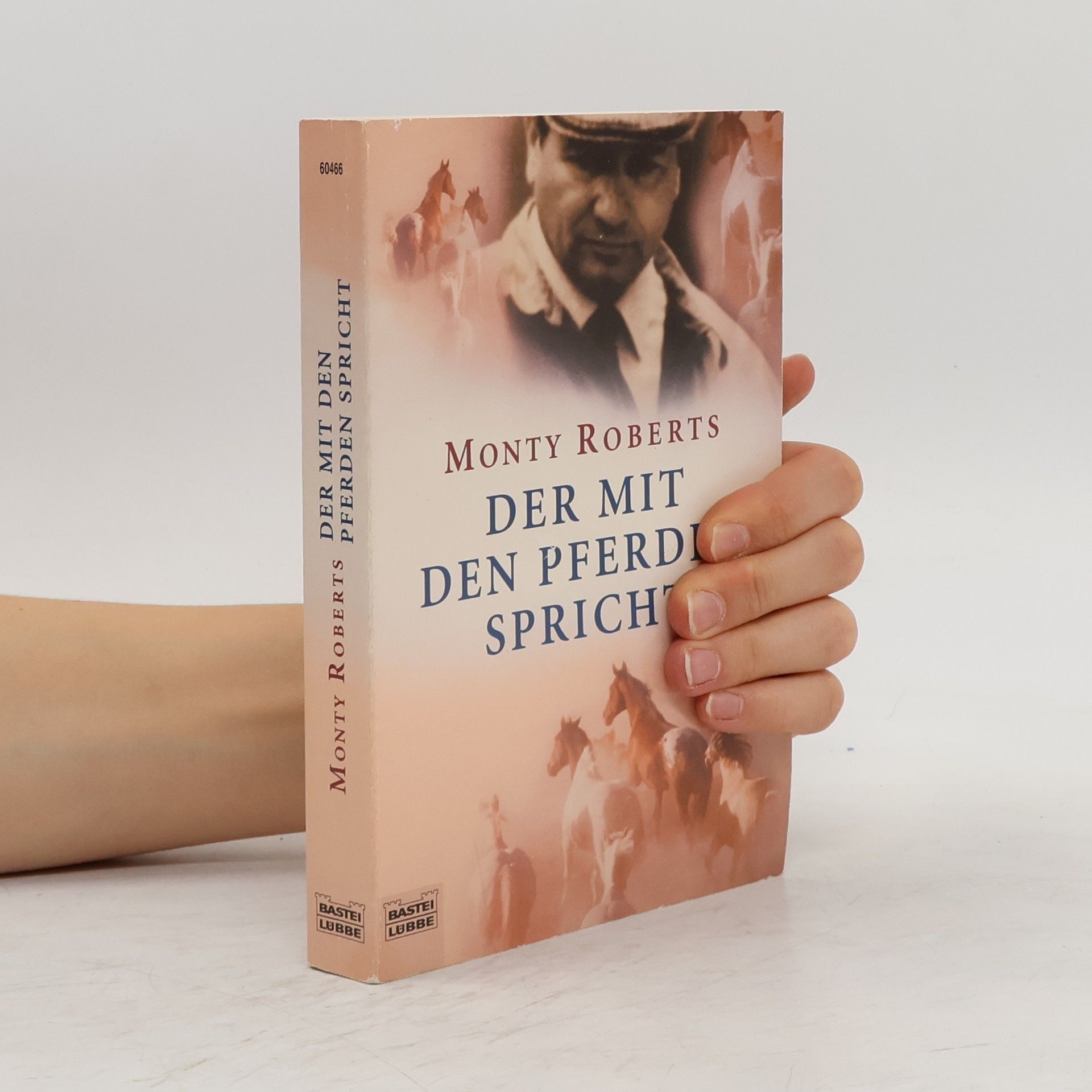 Monty Roberts Der mit den Pferden spricht