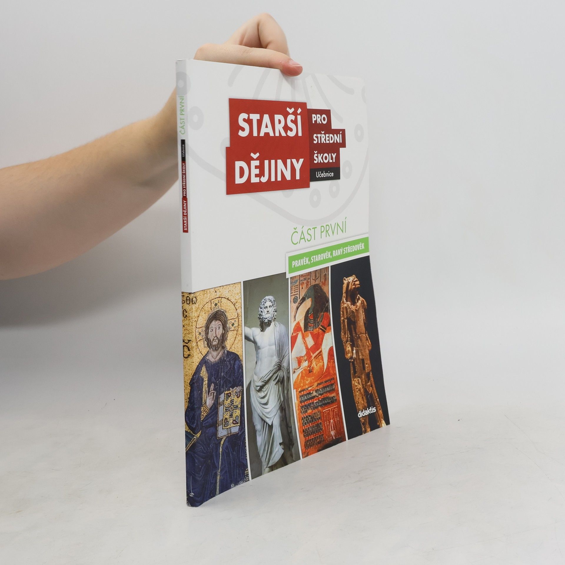 Collectif d'auteurs Starší dějiny pro střední školy