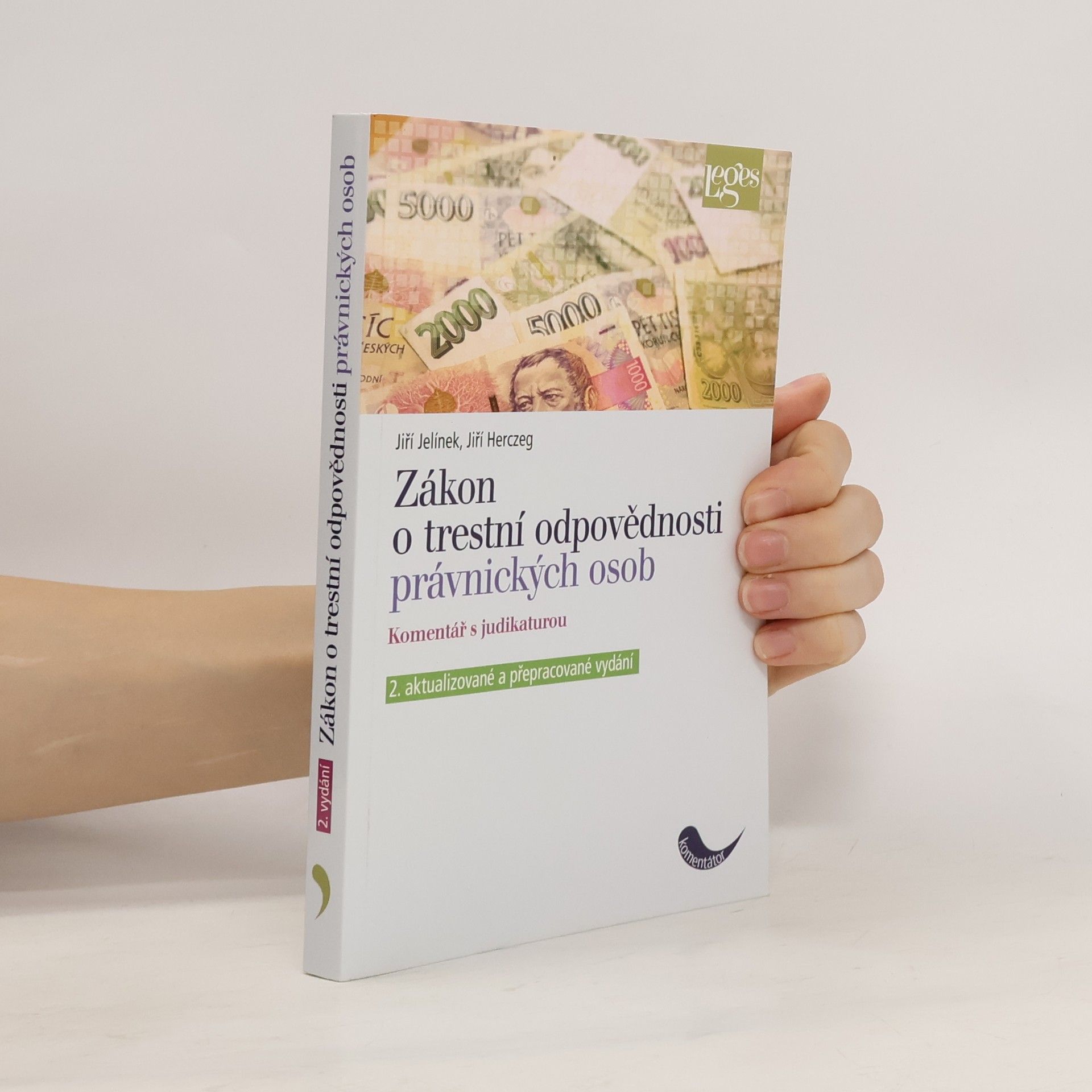 Jiří Jelínek Zákon o trestní odpovědnosti právnických osob