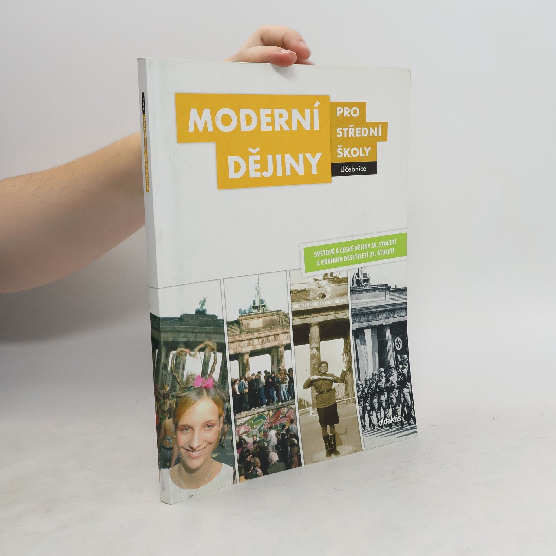 Jan Čurda Moderní dějiny pro střední školy: Světové a české dějiny 20. století a prvního desetiletí 21. století