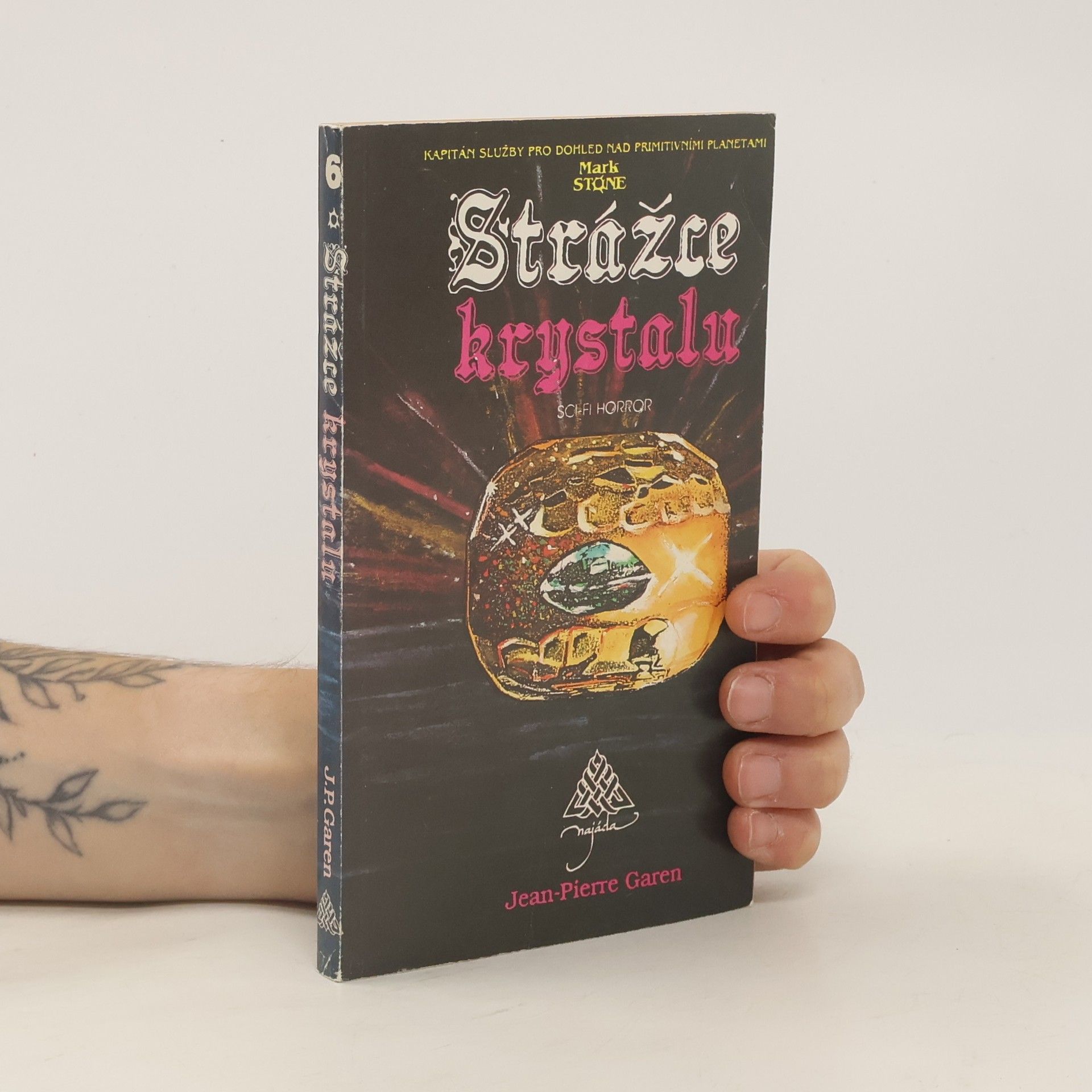 Jean Pierre Garen Strážce krystalu