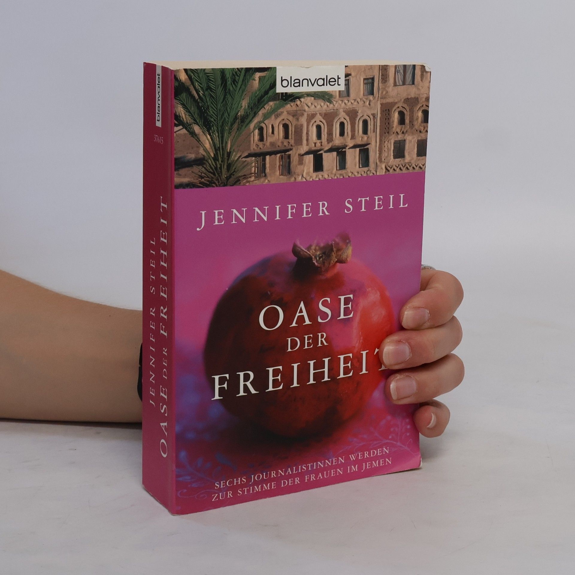 Jennifer Steil Oase der Freiheit