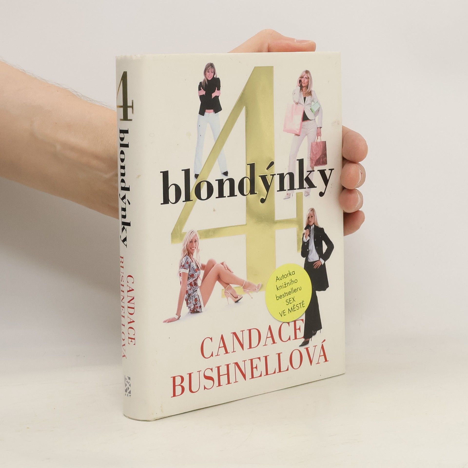 Candace Bushnell 4 blondýnky
