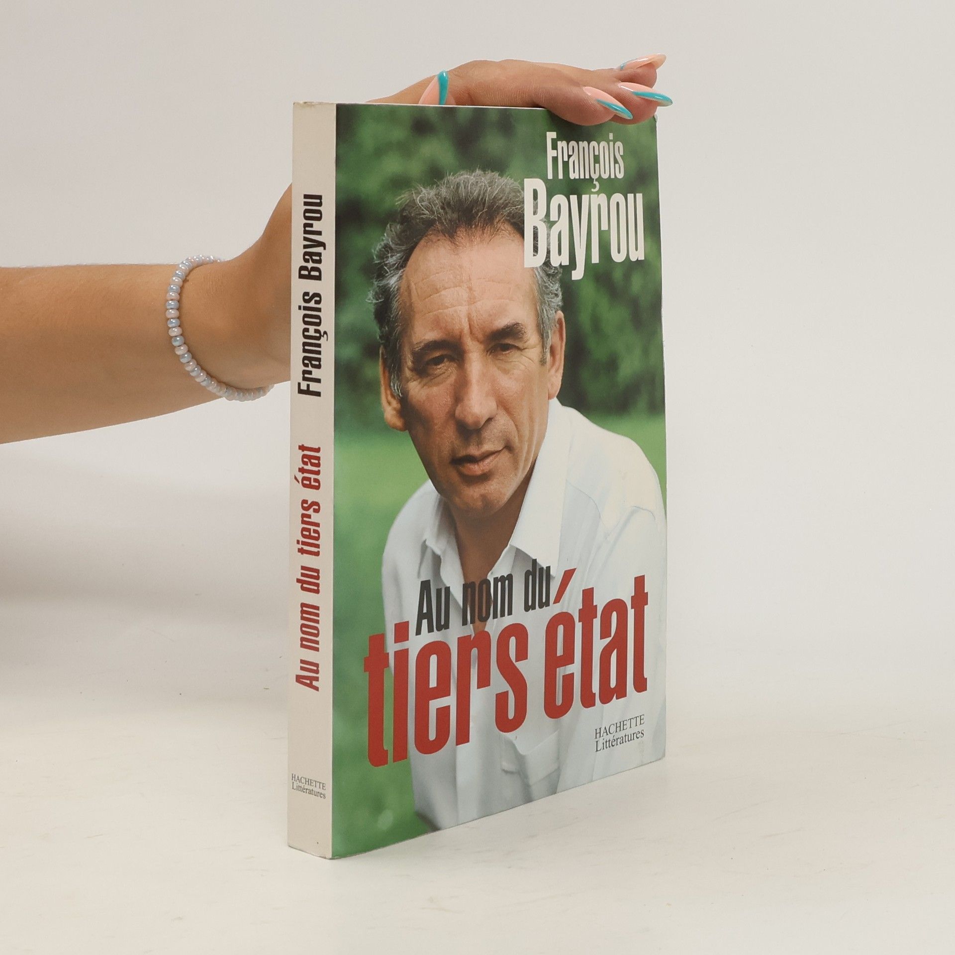 François Bayrou Au nom du tiers état