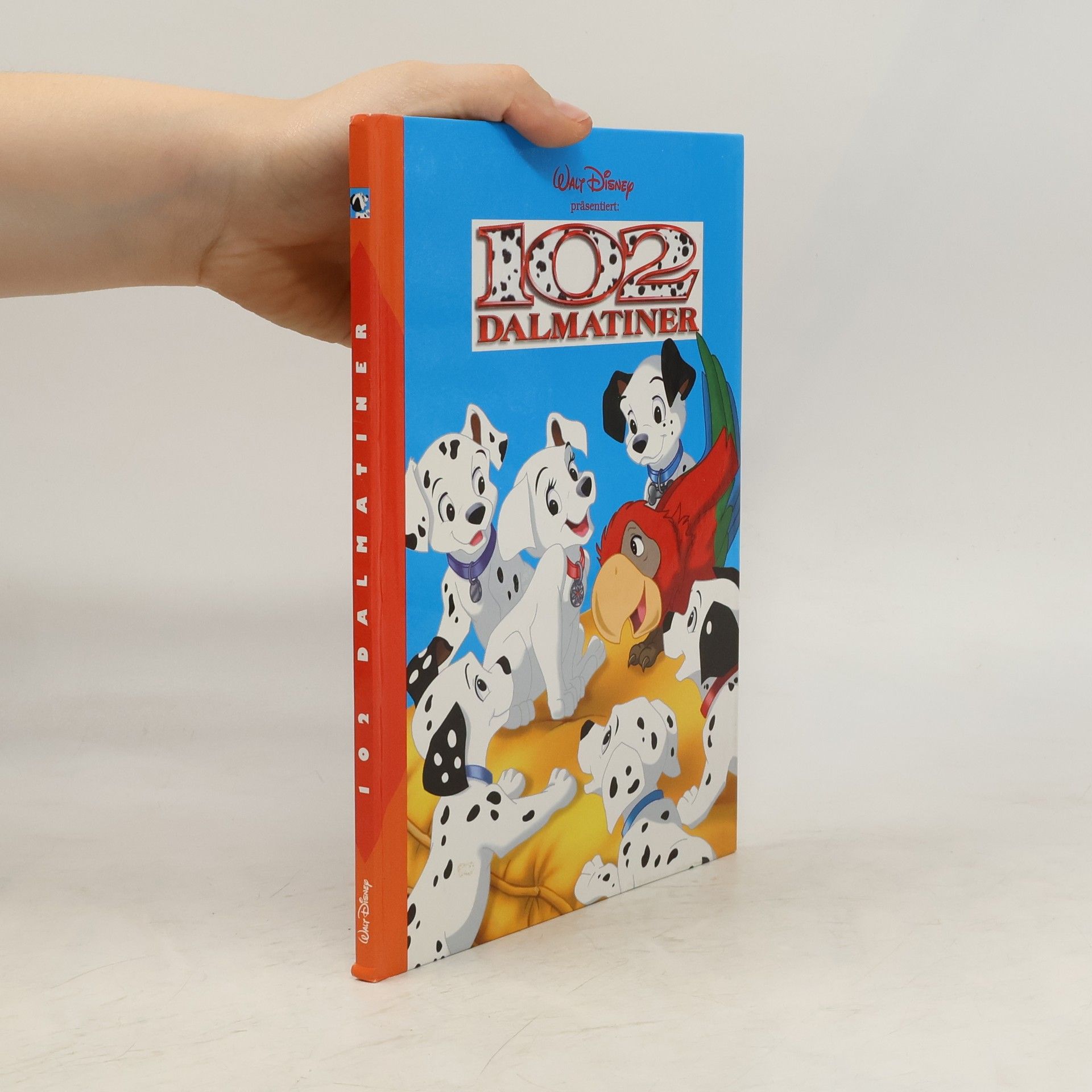 Collectif d'auteurs 102 Dalmatiner